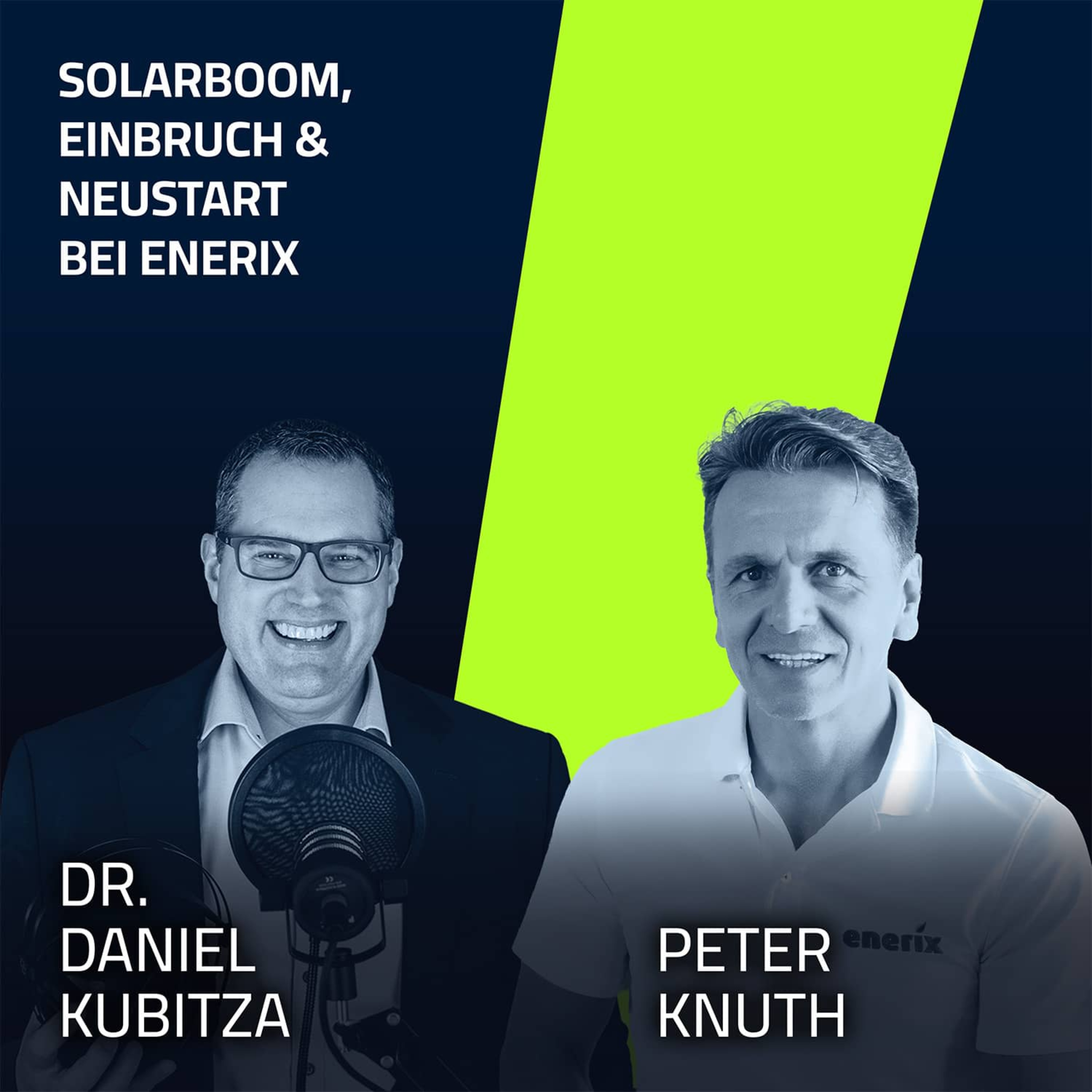 #4 Peter Knuth – Solarboom, Einbruch & Neustart bei enerix episode artwork