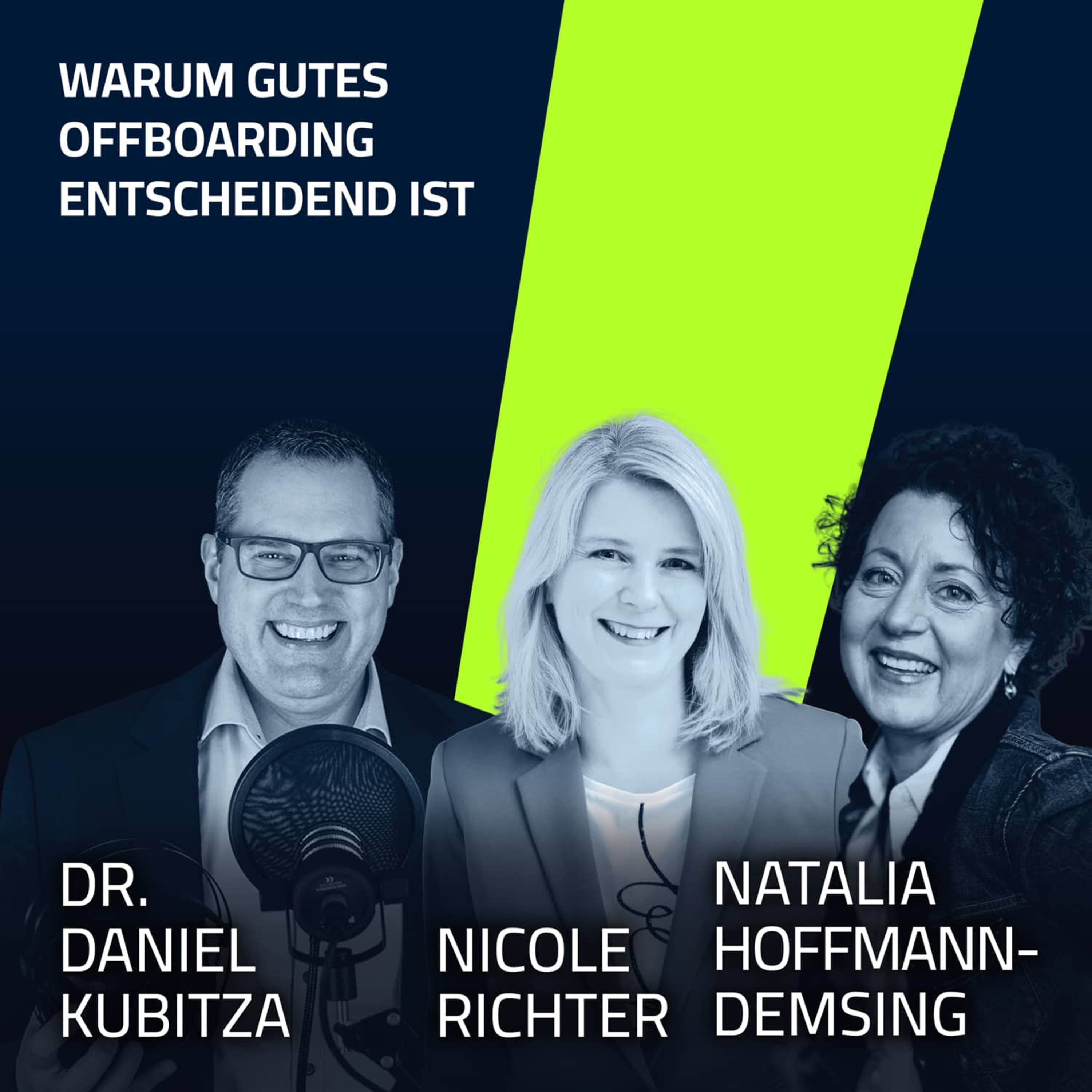 #15 Ni­cole Rich­ter & Na­ta­lia Hoff­mann-Dem­sing – Wa­rum gu­tes Off­boar­ding ent­schei­dend ist episode artwork