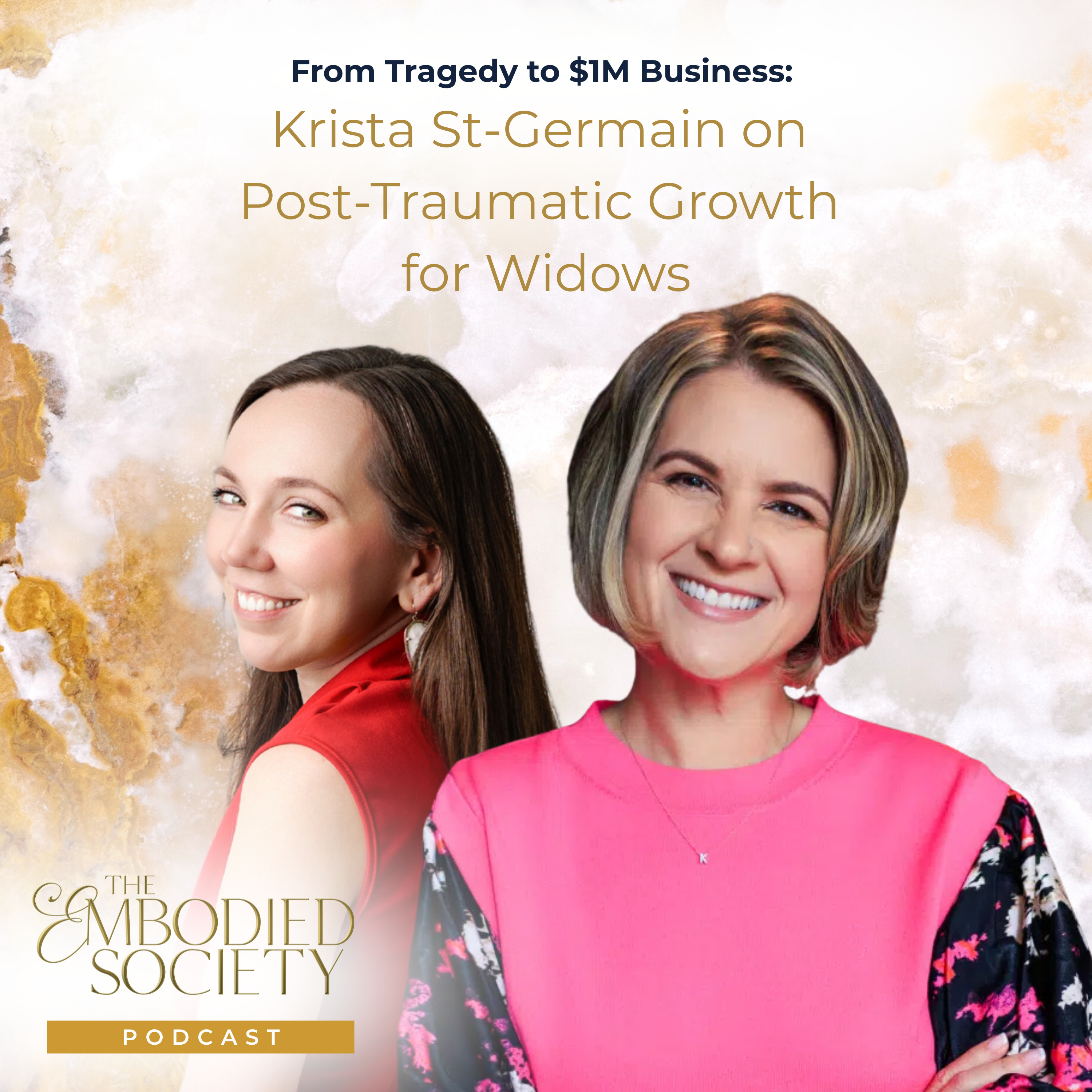 From Tragedy to $1M Business: Krista St-Germain on Post-Traumatic Growth for Widows episode artwork