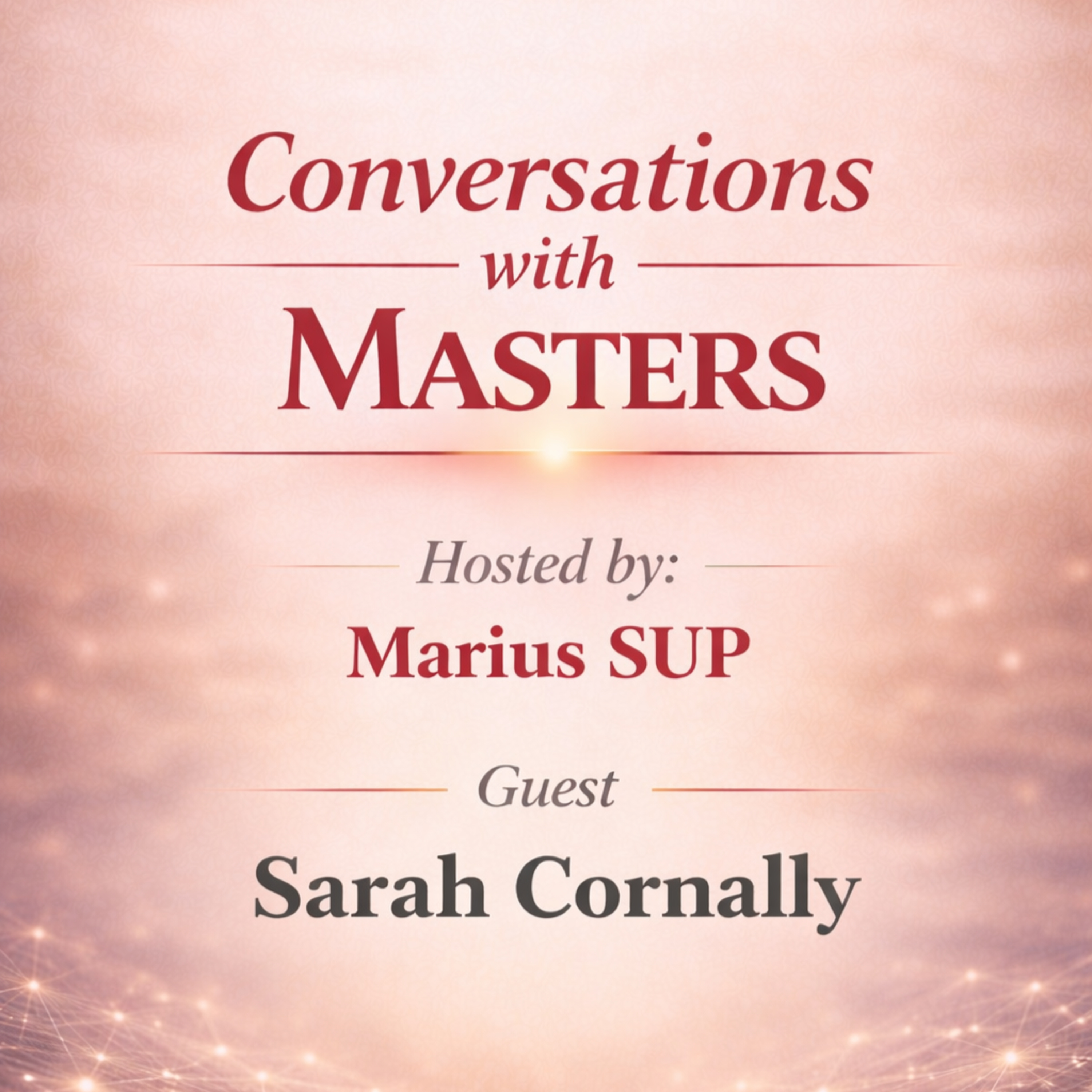 Conversations with Masters - Leadership, Team Dynamics & Conflict Resolution  episode artwork