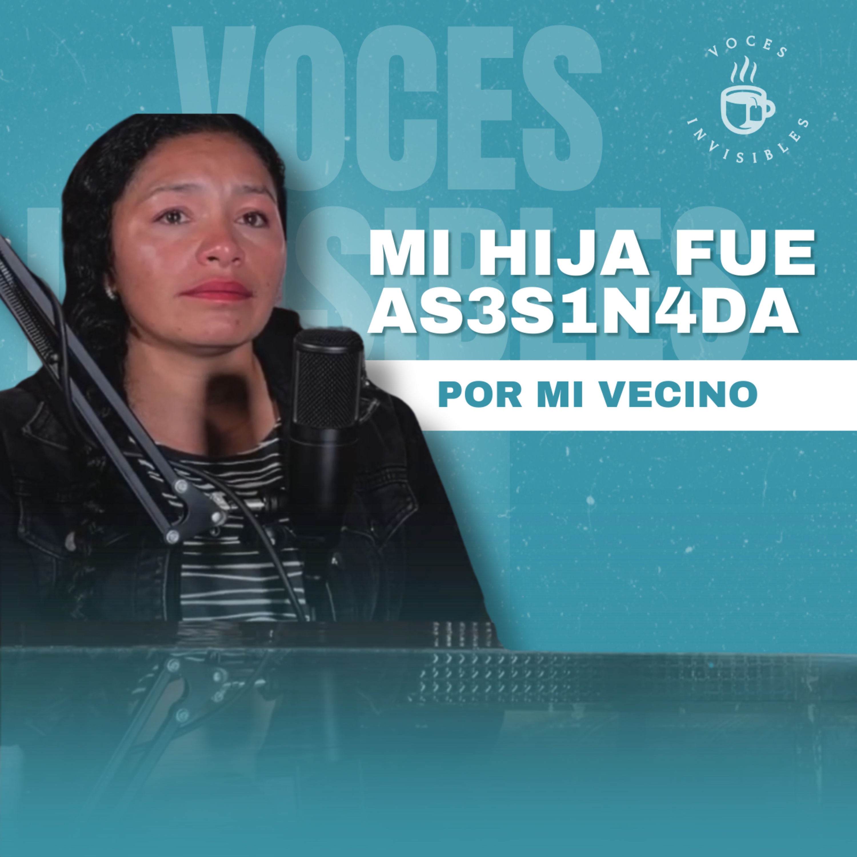 Mi hija fue asesinada por mi vecino episode artwork