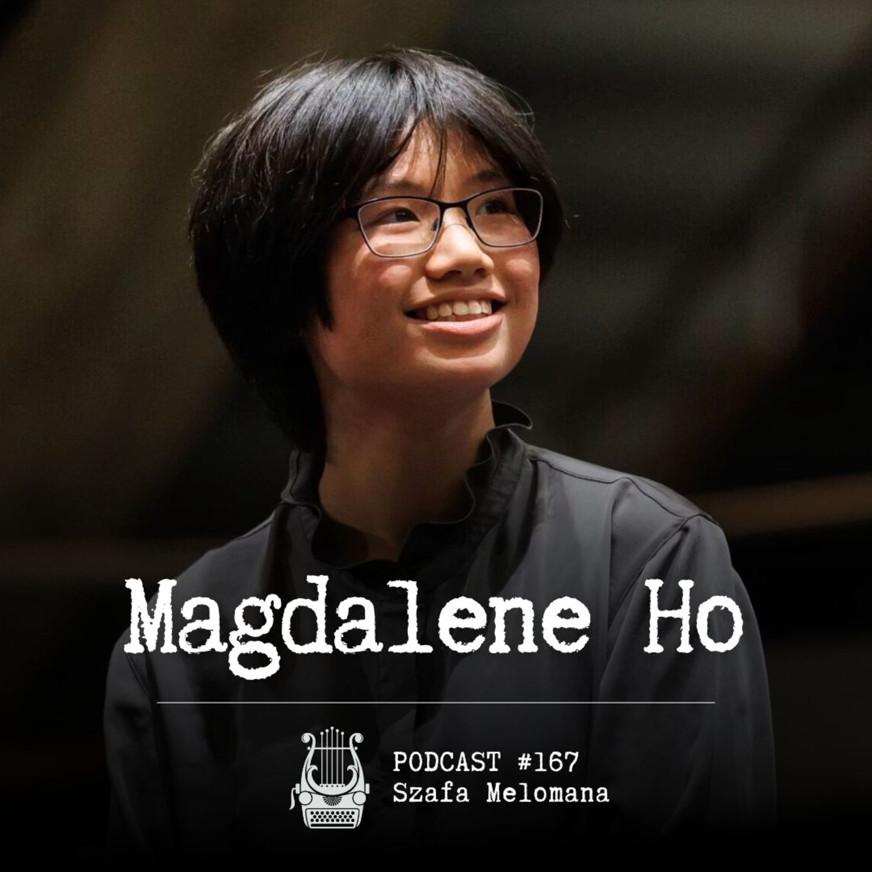 #167 Magdalene Ho episode artwork