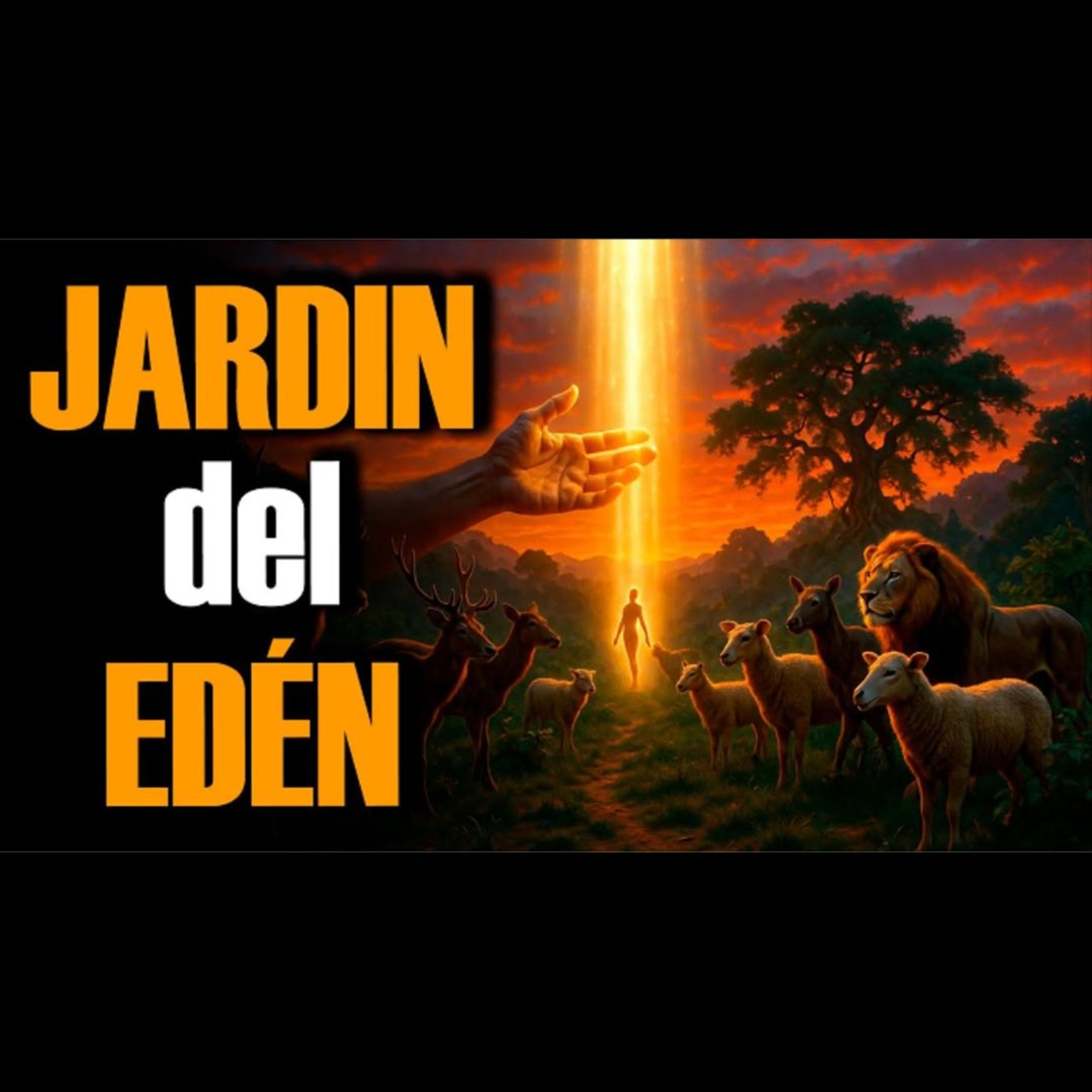 ¿Qué FALTABA en el PARAÍSO? 🌍 La Creación del HOMBRE y la MUJER | Jardín del Edén - Adán y Eva | #3 episode artwork