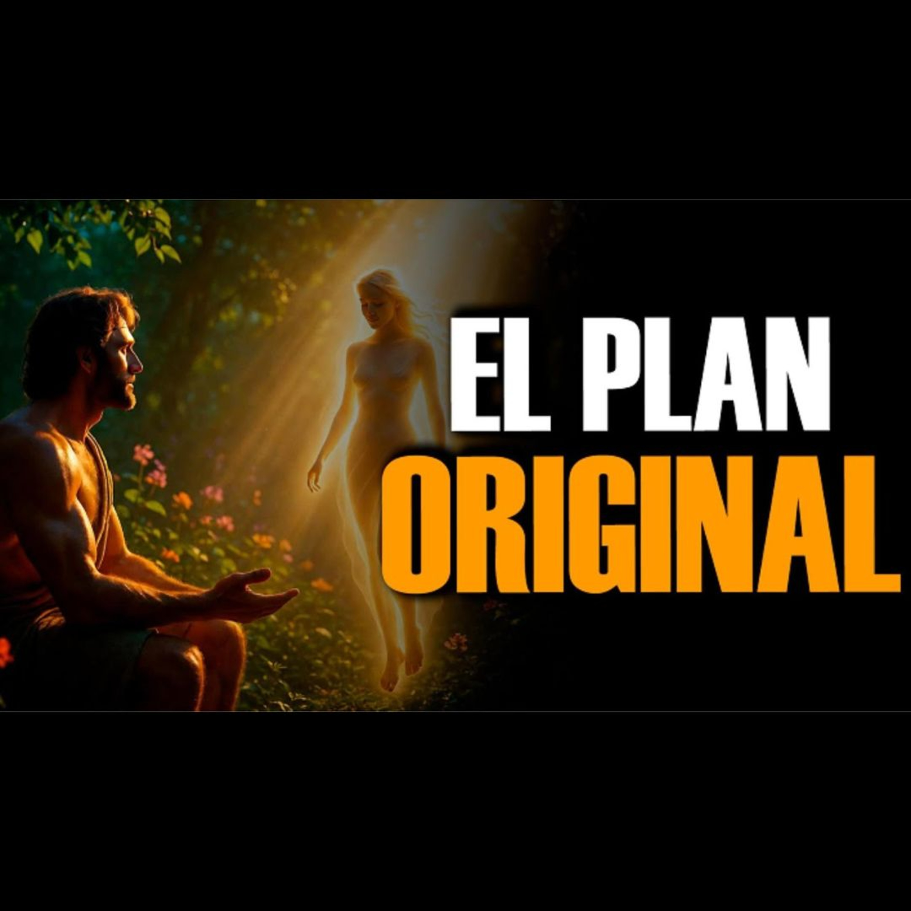 El ORIGEN de la HUMANIDAD 👫 ¿Por qué DIOS Creó a la MUJER? | Adán y Eva en la Biblia | #4 episode artwork