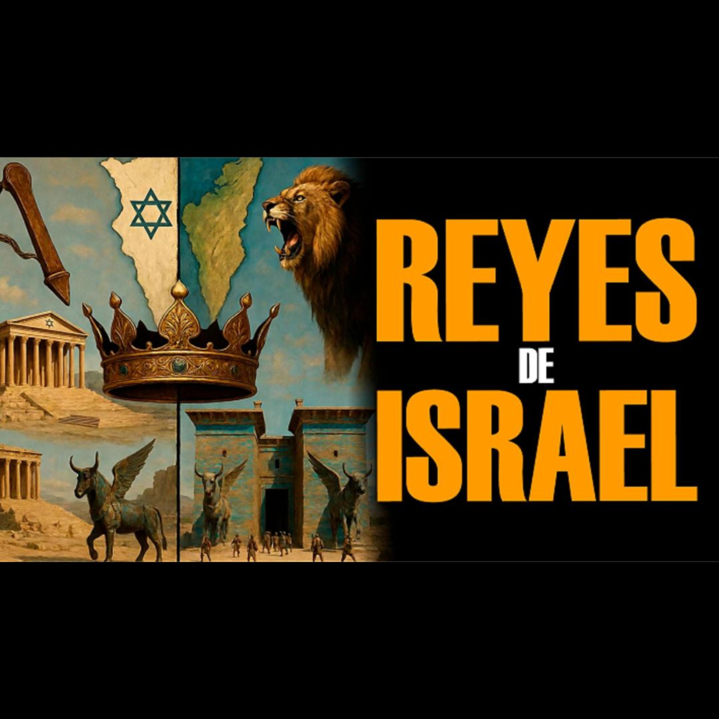De Saúl a Babilonia: Los 510 Años de los Reyes de Israel y el Cautiverio #59 episode artwork