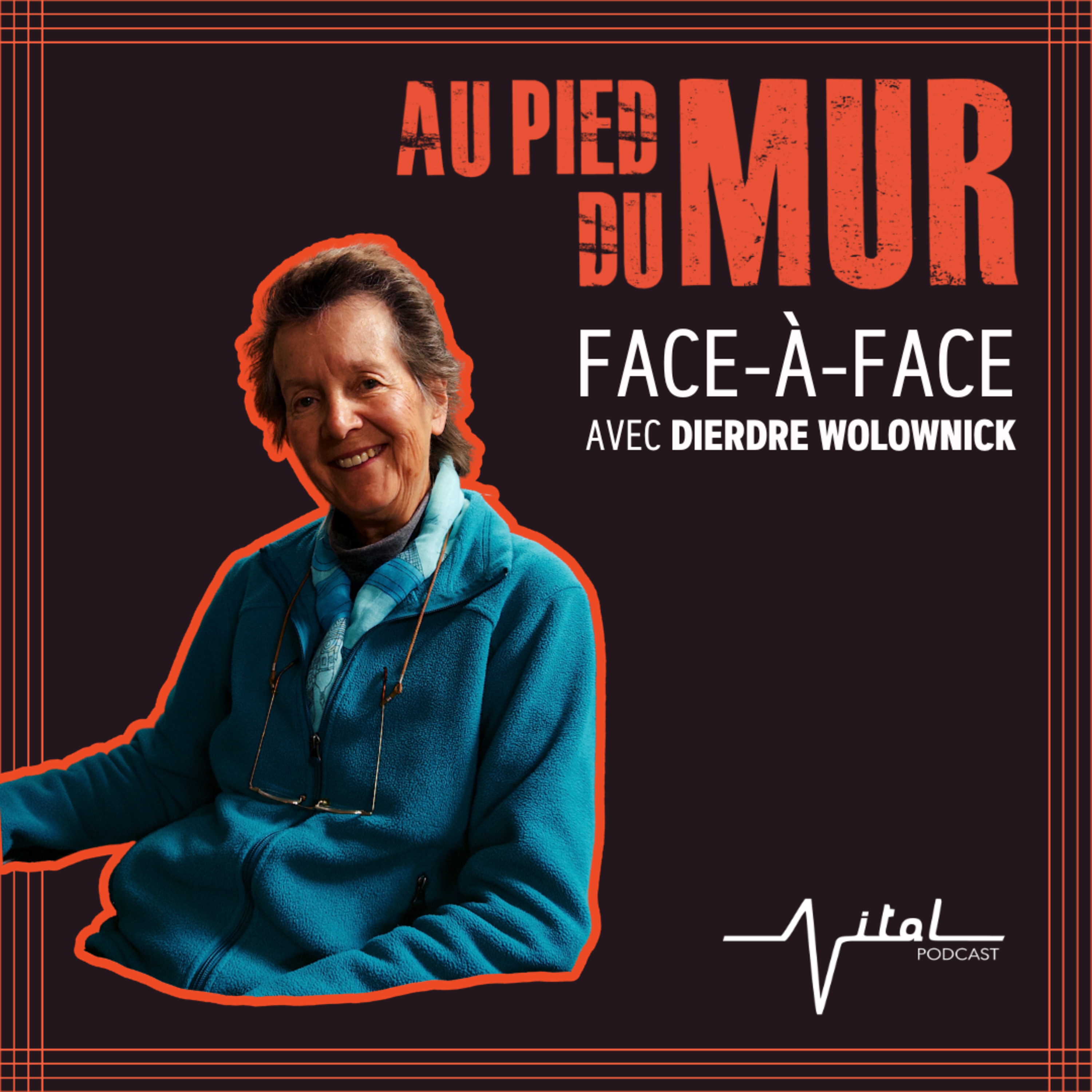 Face-à-face avec Dierdre Wolownick episode artwork