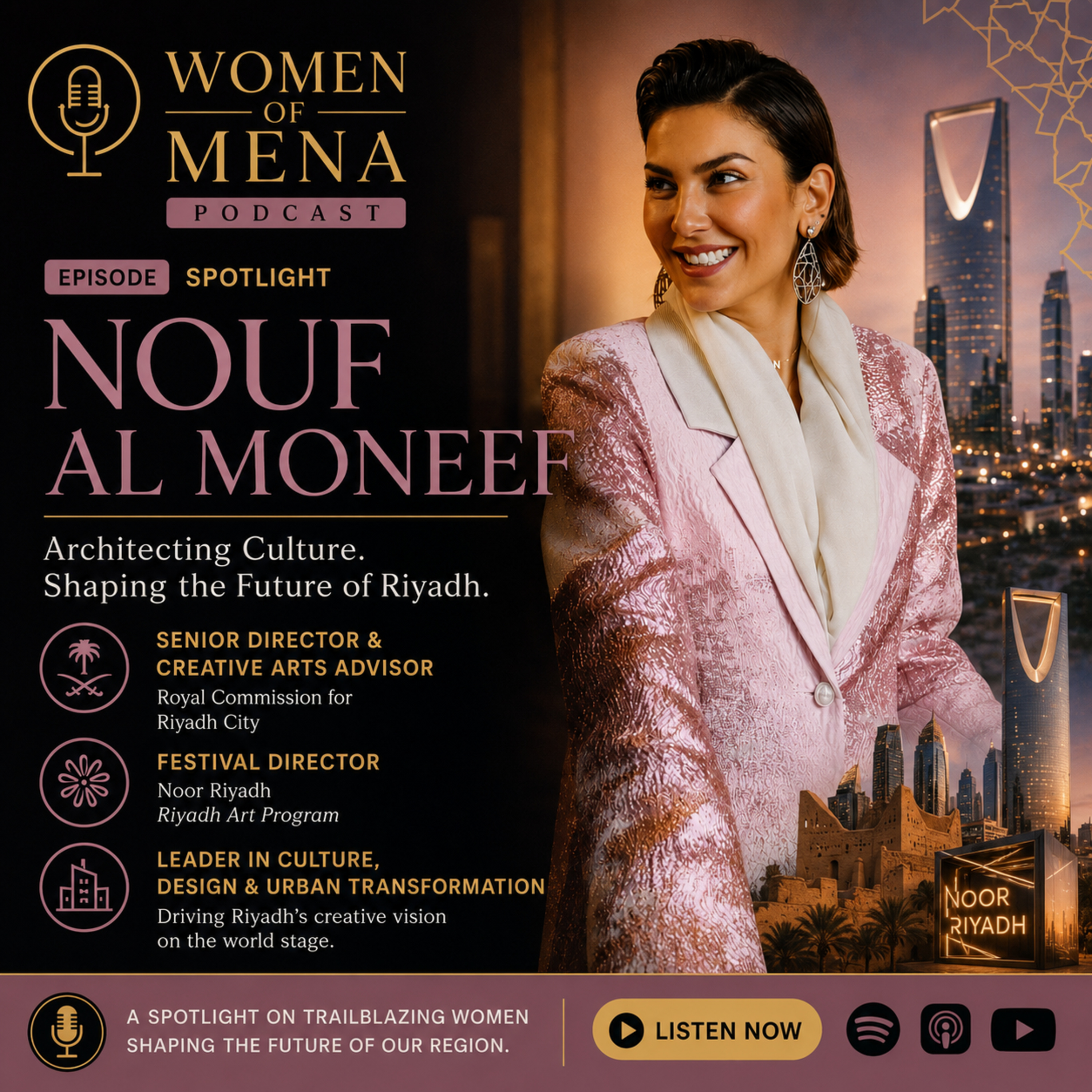 Women of MENA Spotlights: Nouf Al Moneef episode artwork
