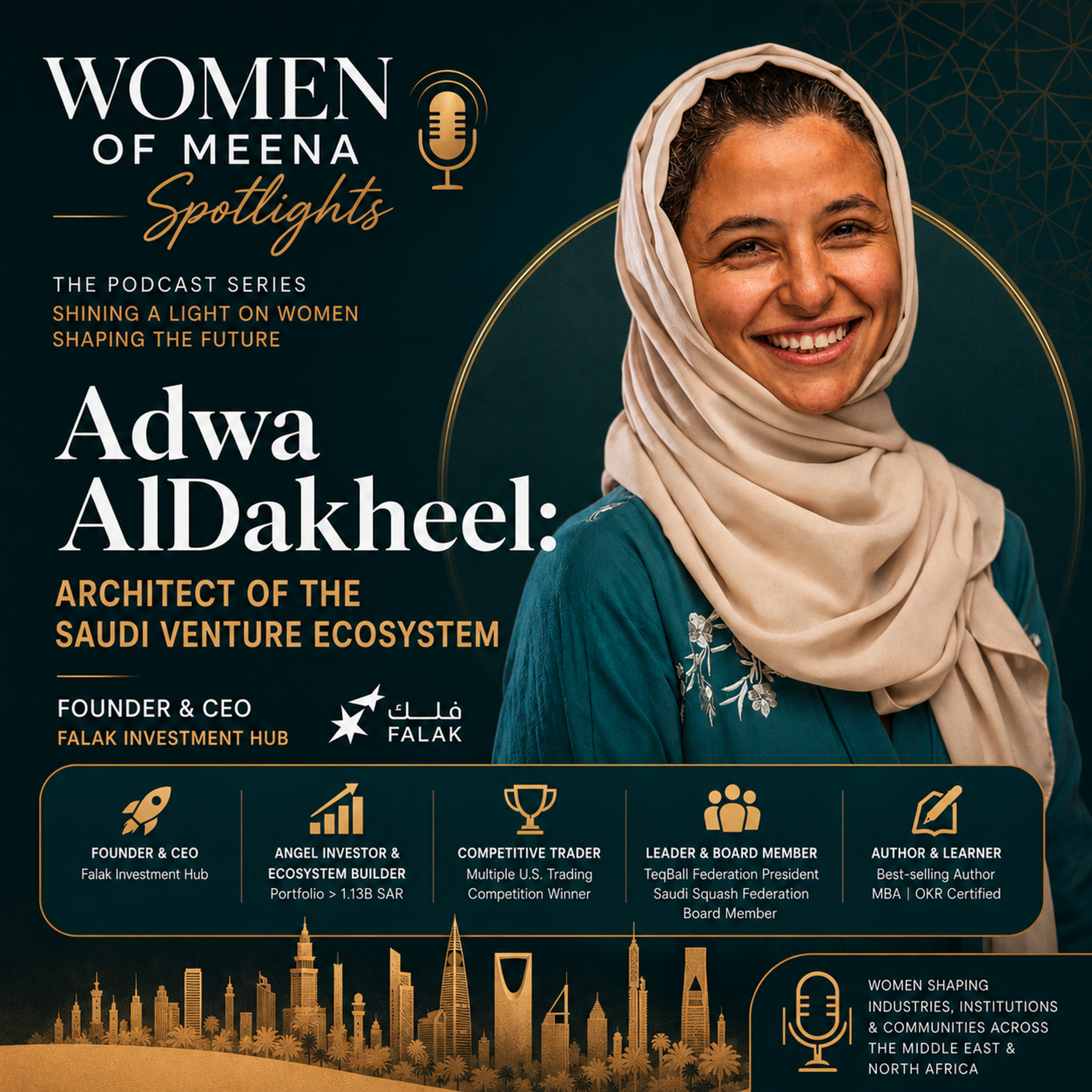 Adwa AlDakheel: Architect of the Saudi Venture Ecosystem episode artwork