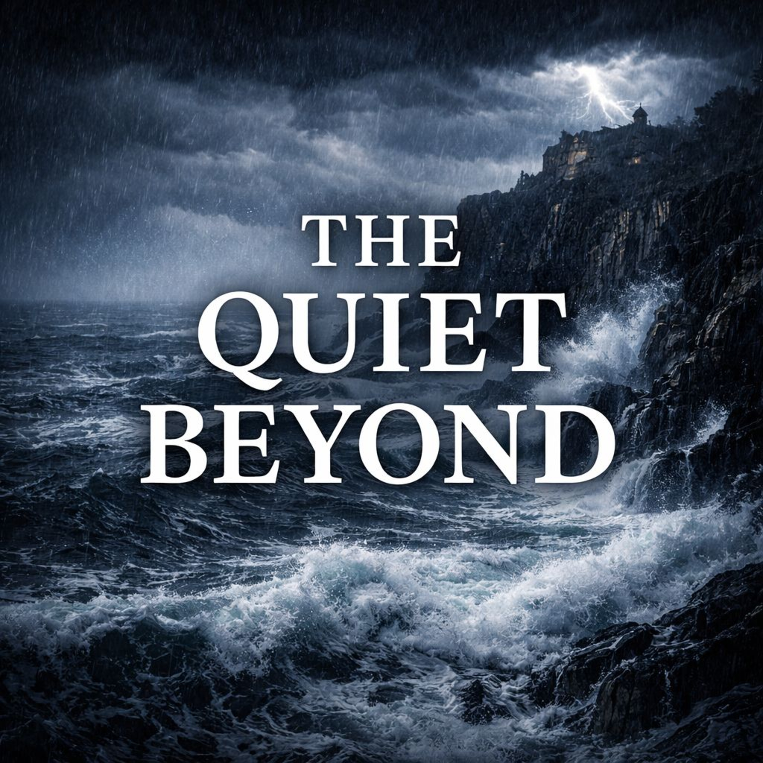 The Quiet Beyond [Fiction | Horror] by Sevastian Winters episode artwork