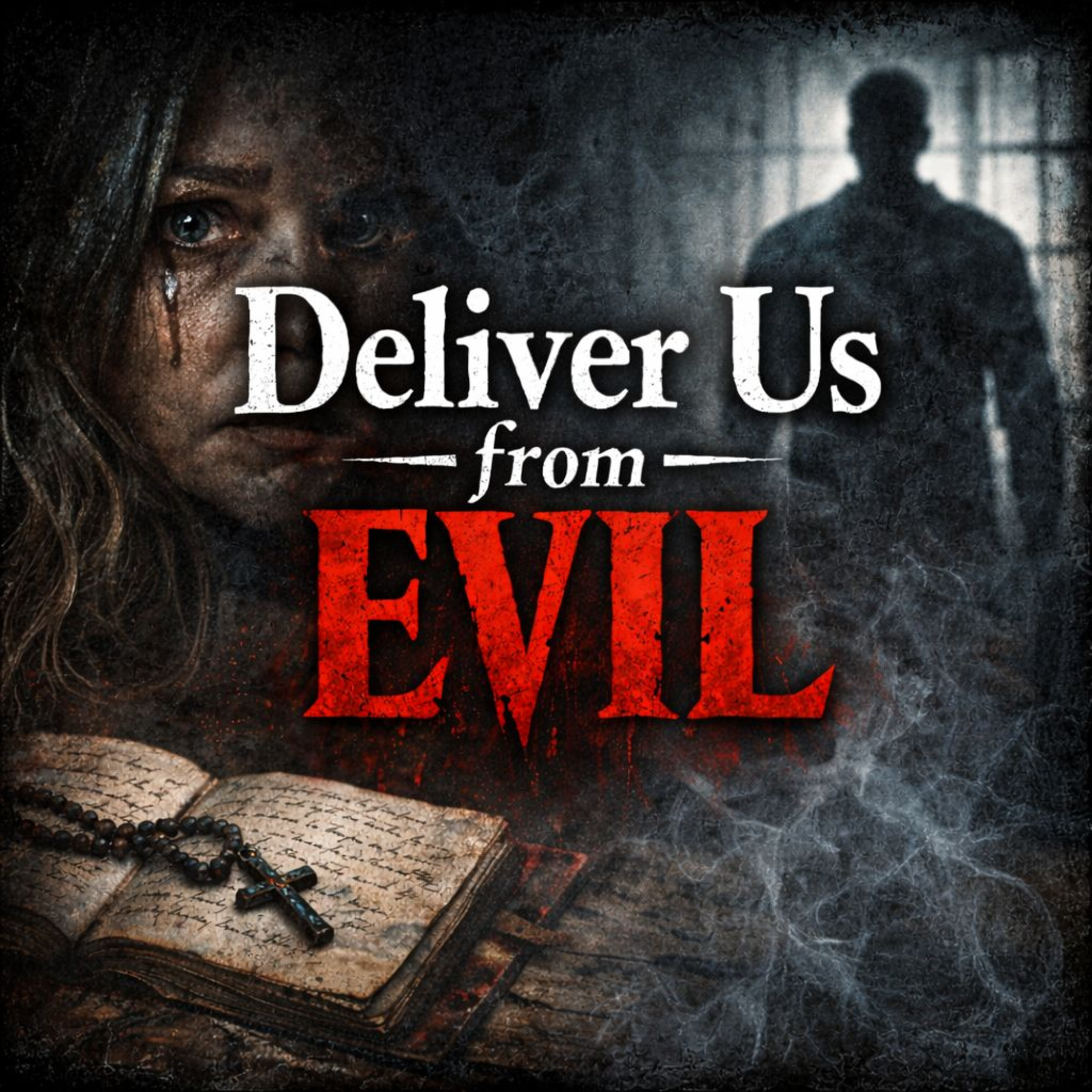 Deliver Us from Evil [Fiction | Horror] by Sevastian Winters episode artwork