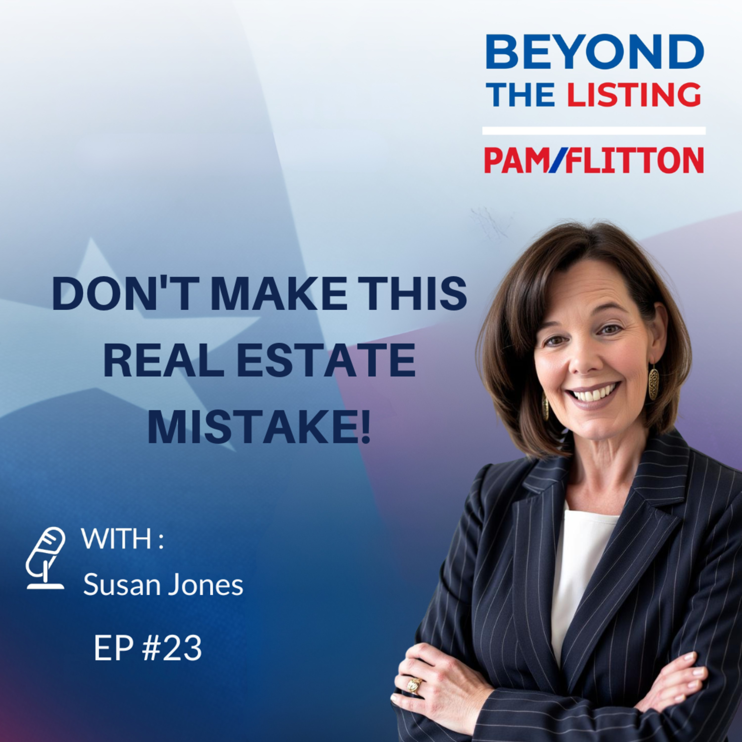 Protecting Your Real Estate Wealth from Hidden Taxes and Divorce Mistakes with Susan Jones episode artwork