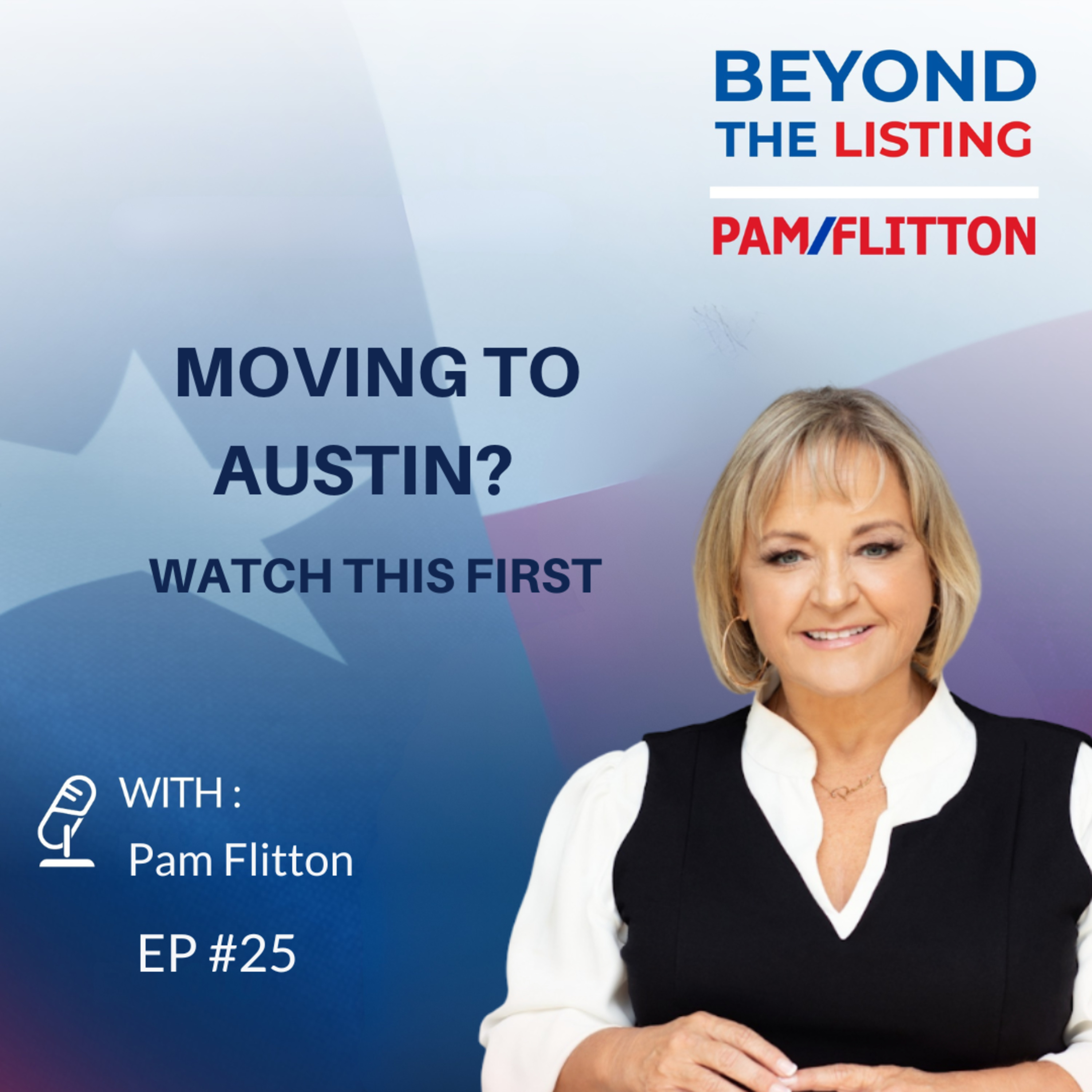 Why People Are Still Moving to Austin: Relocation Mistakes & Buyer Advantages episode artwork