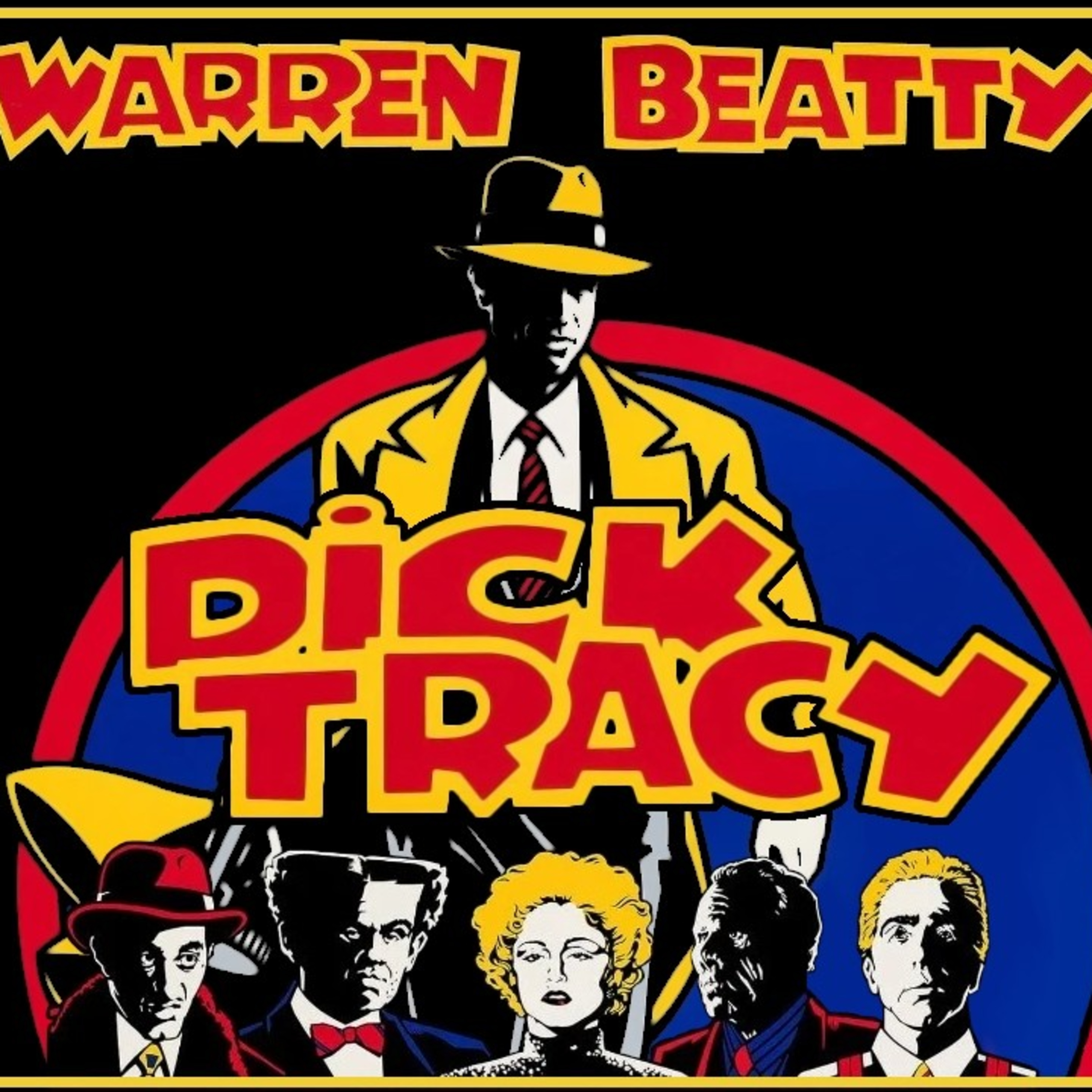 Ep 23 - Dick Tracy (1990) episode artwork