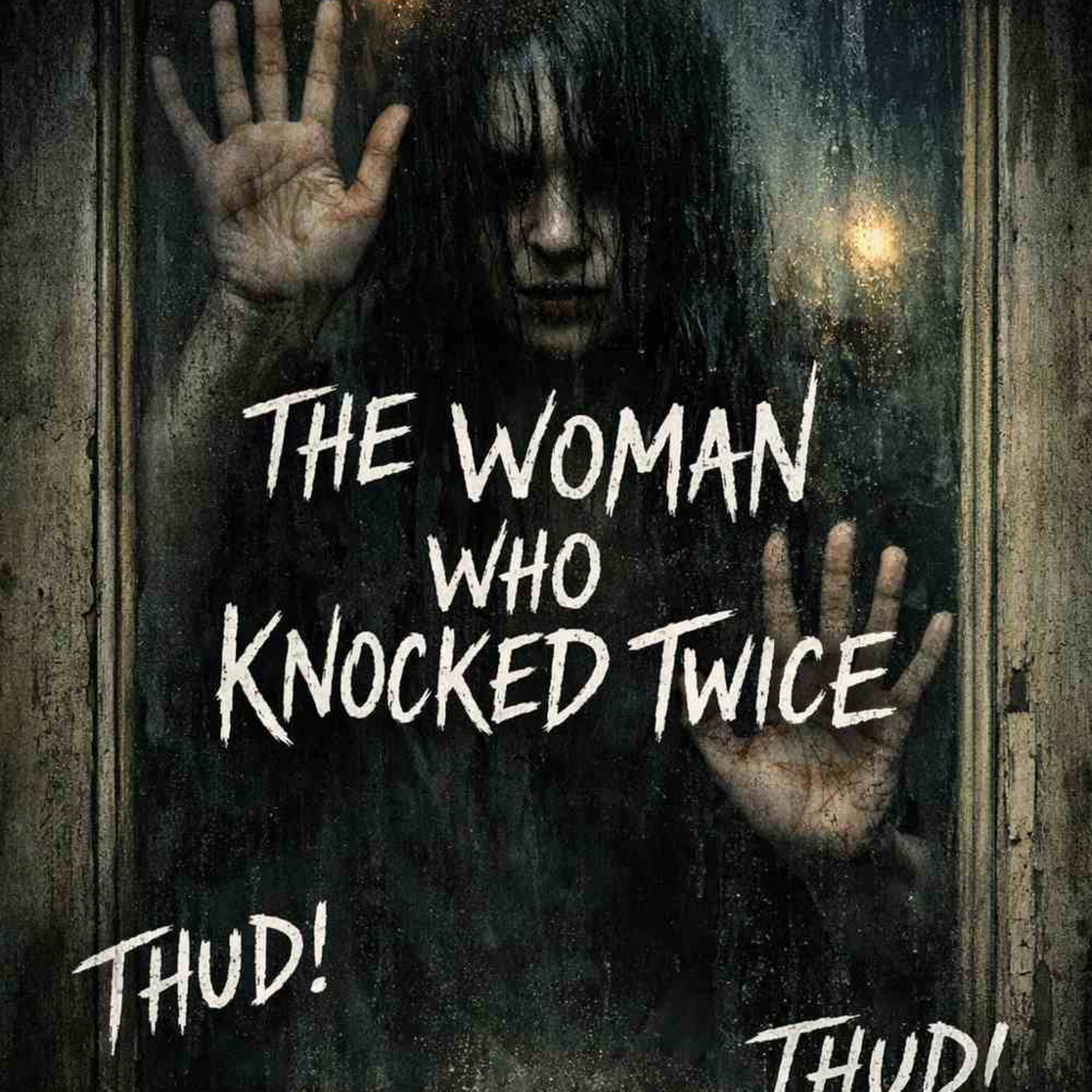 THE WOMAN WHO KNOCKED TWICE episode artwork