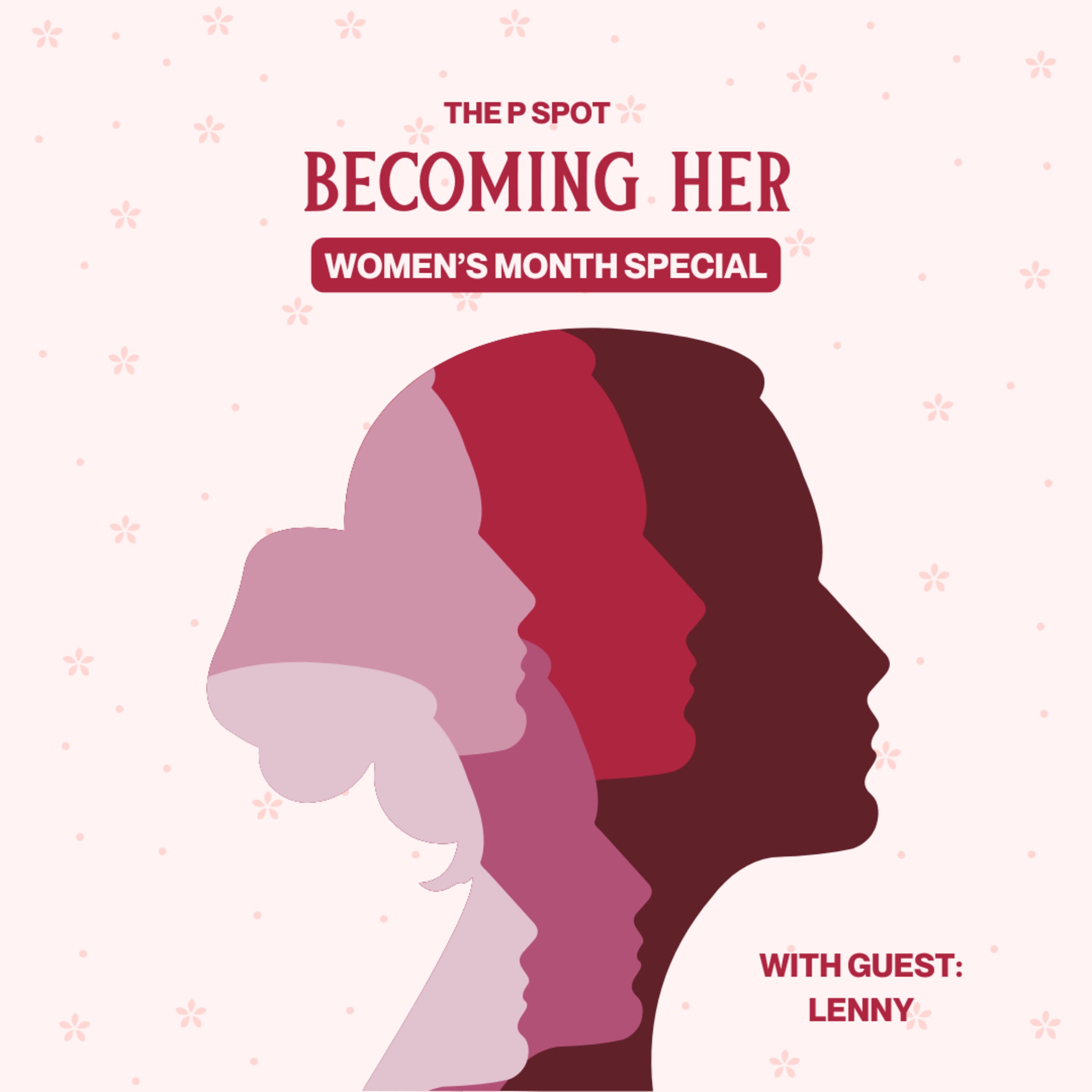 Spot 127: Becoming Her 