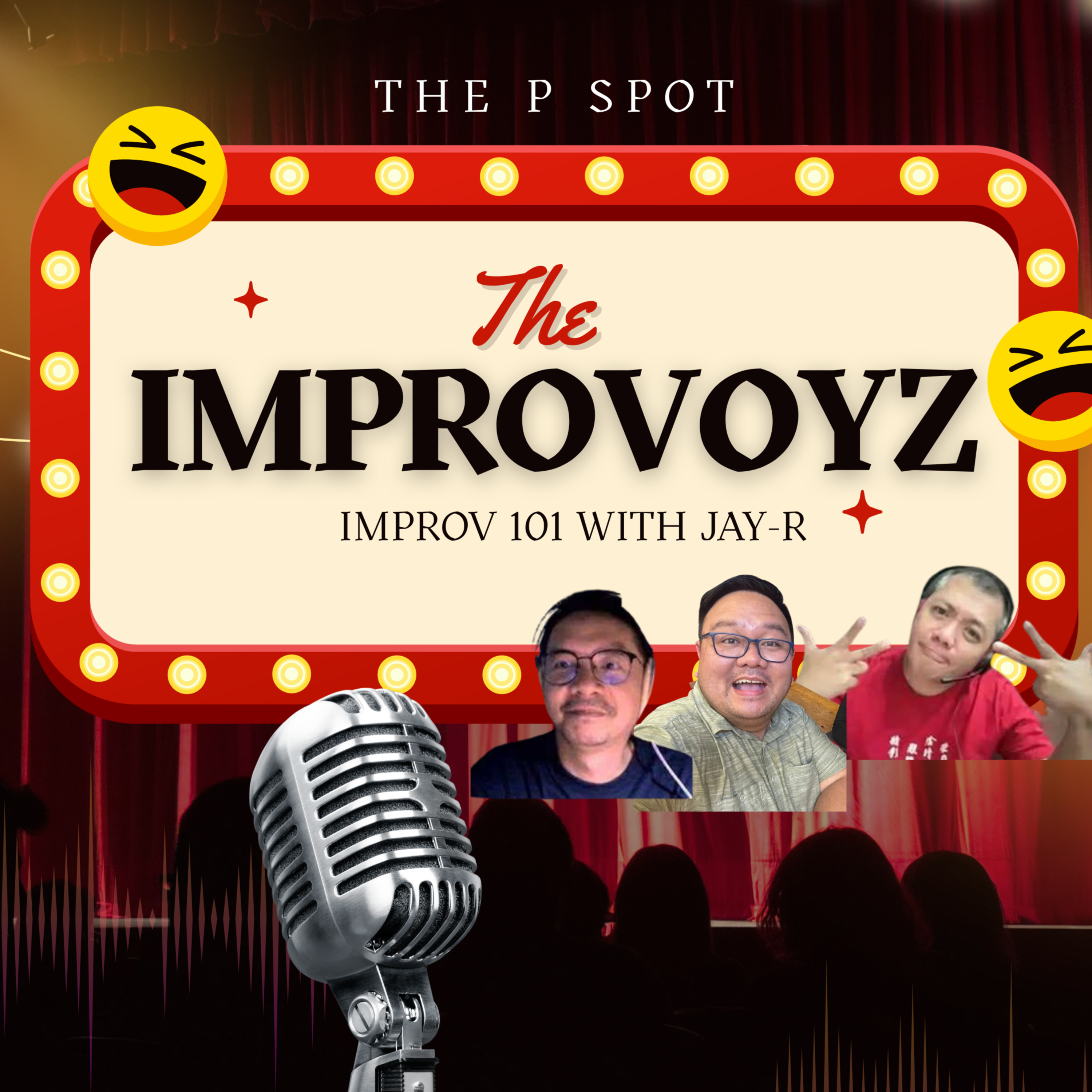 132: The IMPROVOYZ - Improv 101 with JayR