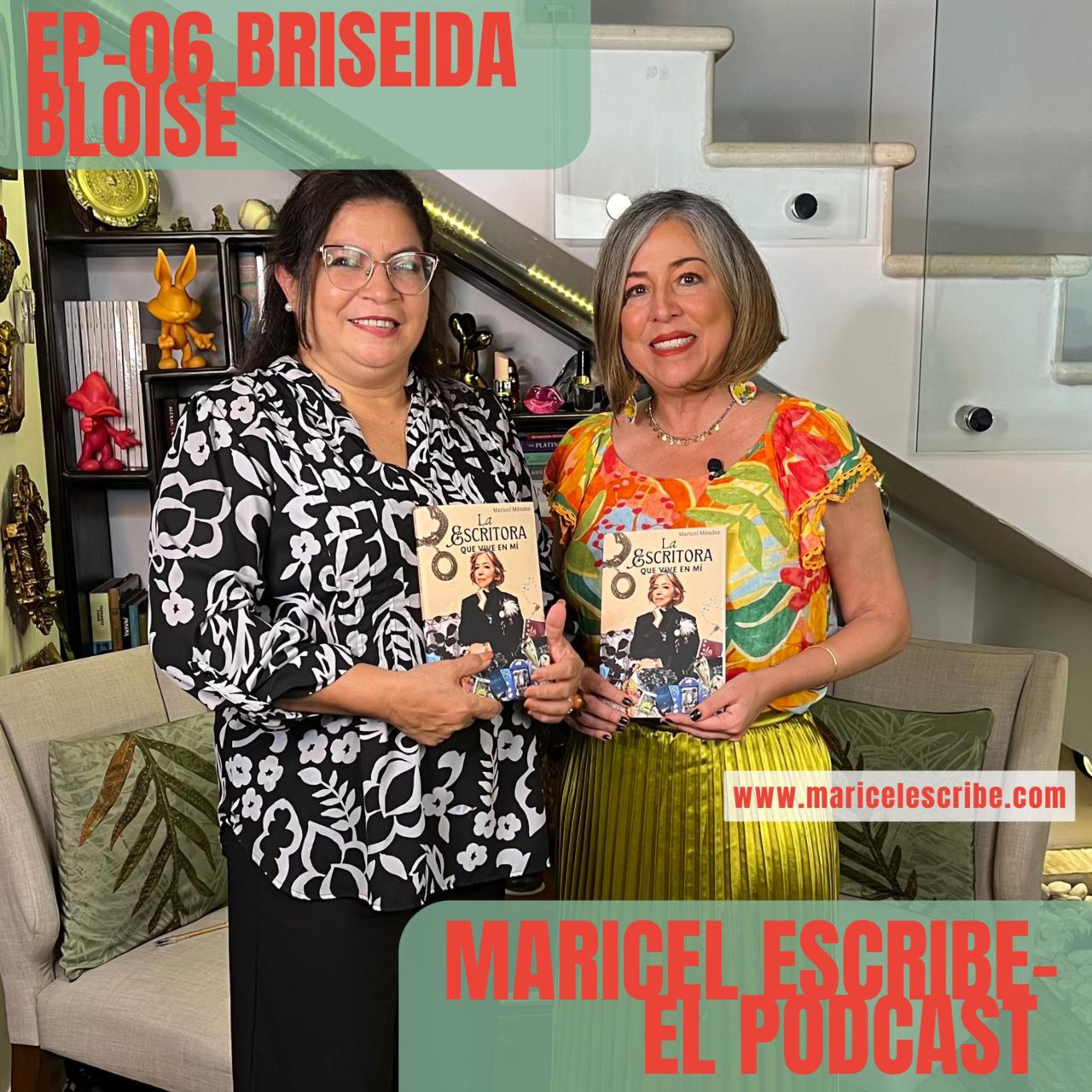 EP 06 - Rescatar libros, publicar autores y no dejar que las historias mueran | Con Briseida Bloise episode artwork