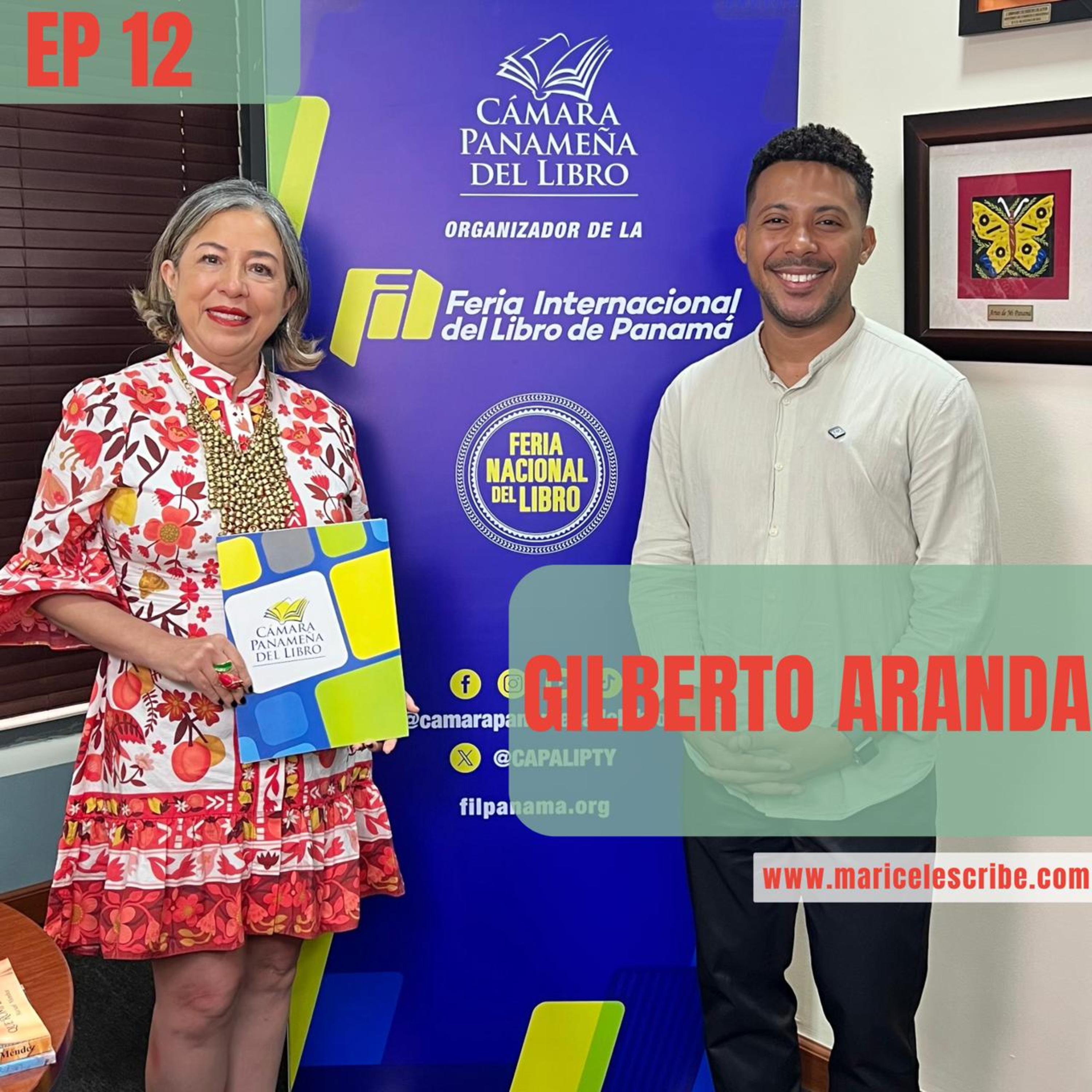 📚 EPISODIO 12 | Gilberto Aranda: Así se construye la Feria Internacional del Libro de Panamá desde adentro episode artwork
