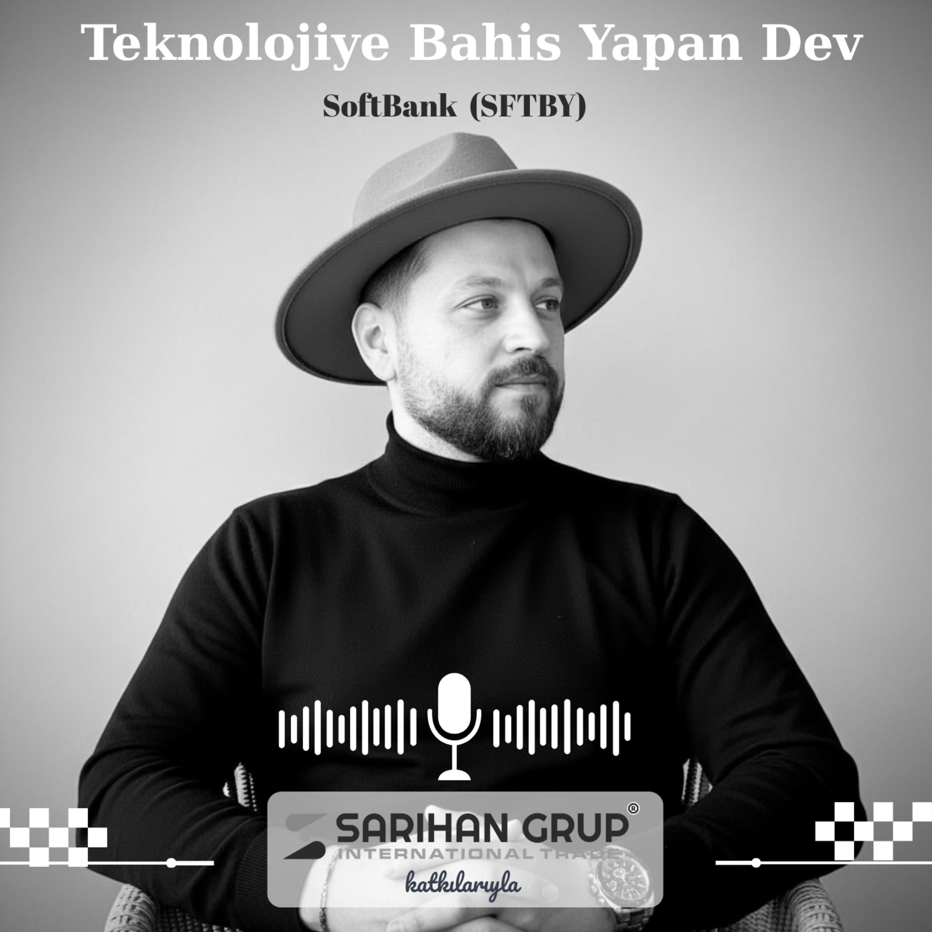 SoftBank Analizi | Teknolojiye Bahis Yapan Dev (SFTBY) episode artwork