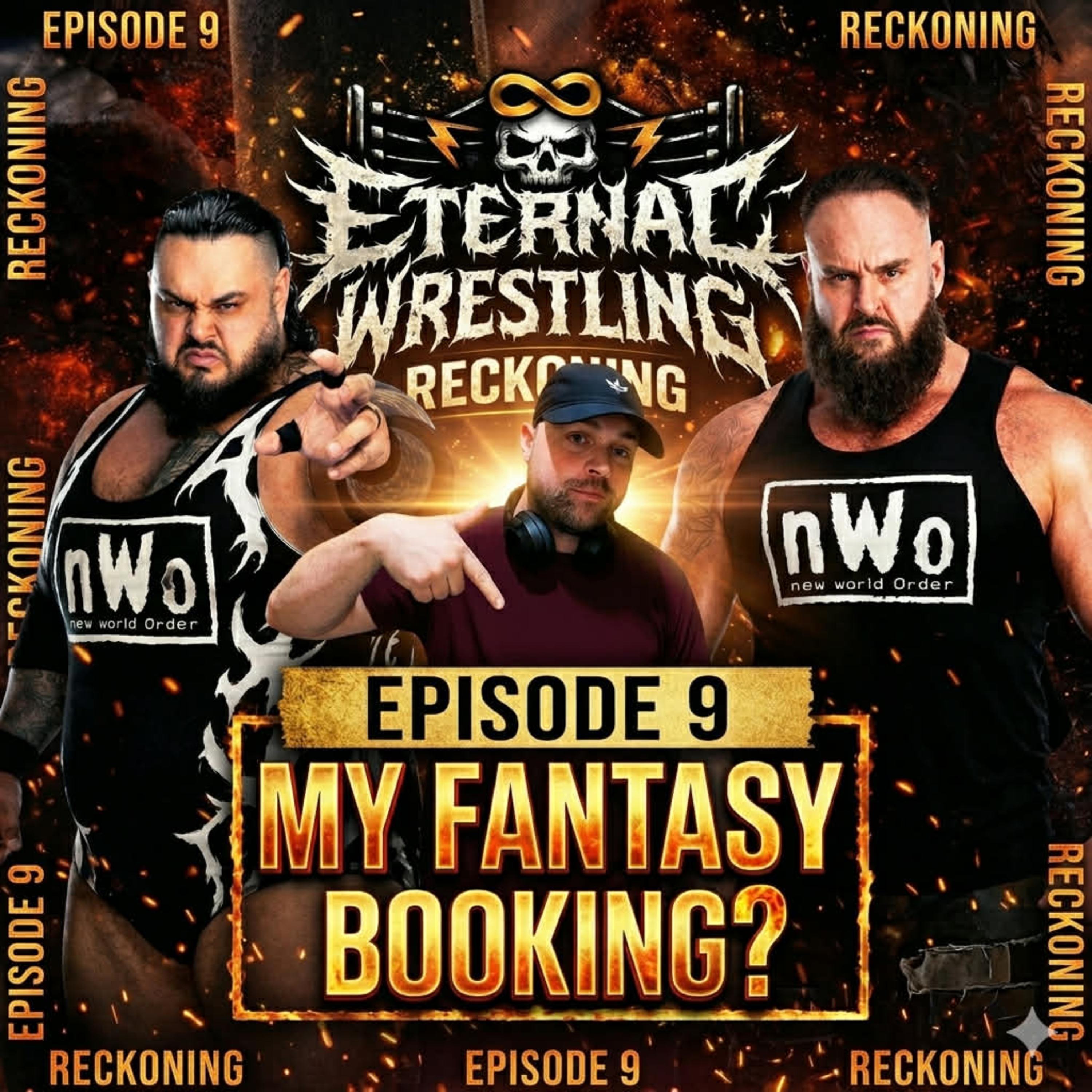 NWO Rampage! Reckoning Fantasy Booking Episode 9 episode artwork