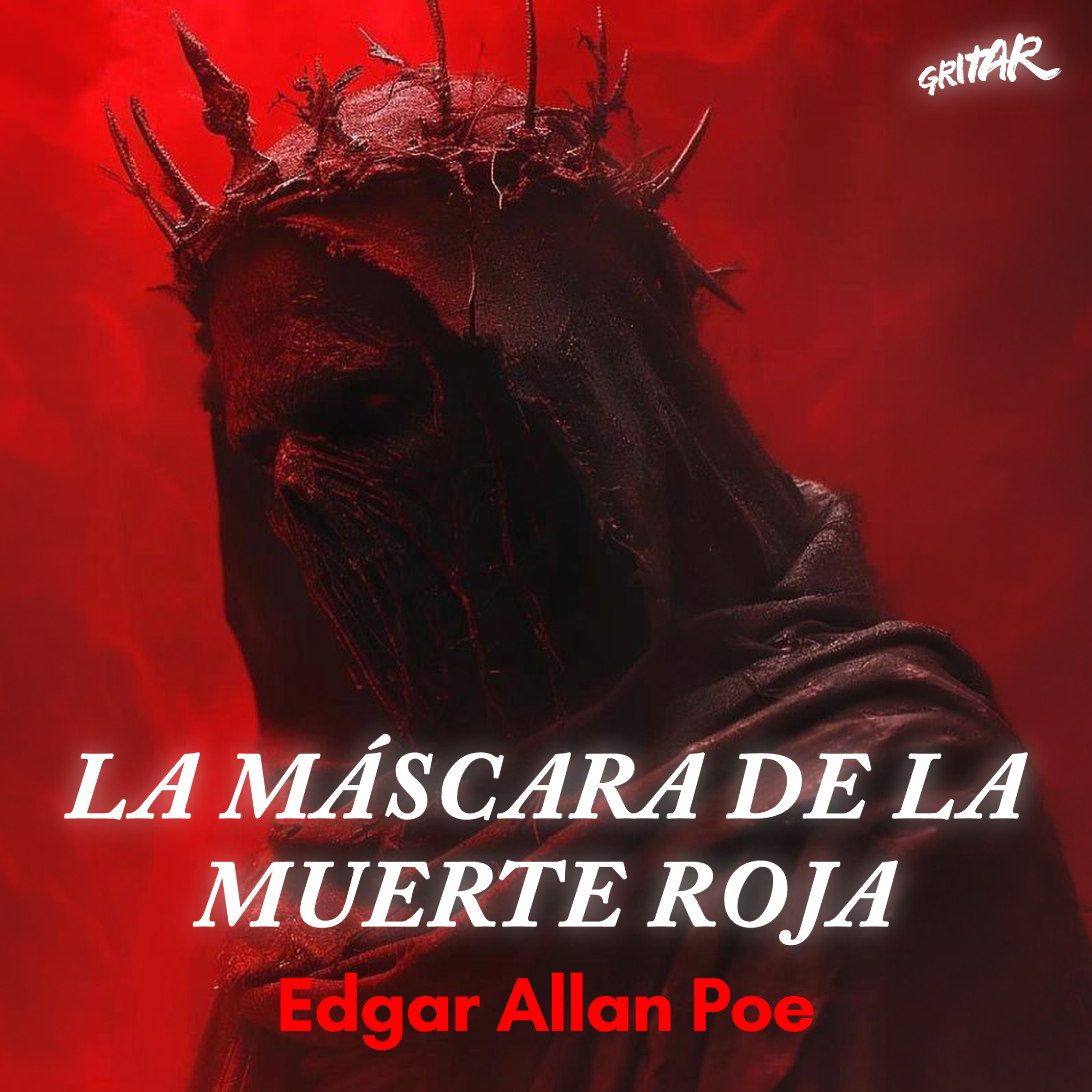 La máscara de la Muerte Roja (Audiocuento) - Edgar Allan Poe episode artwork