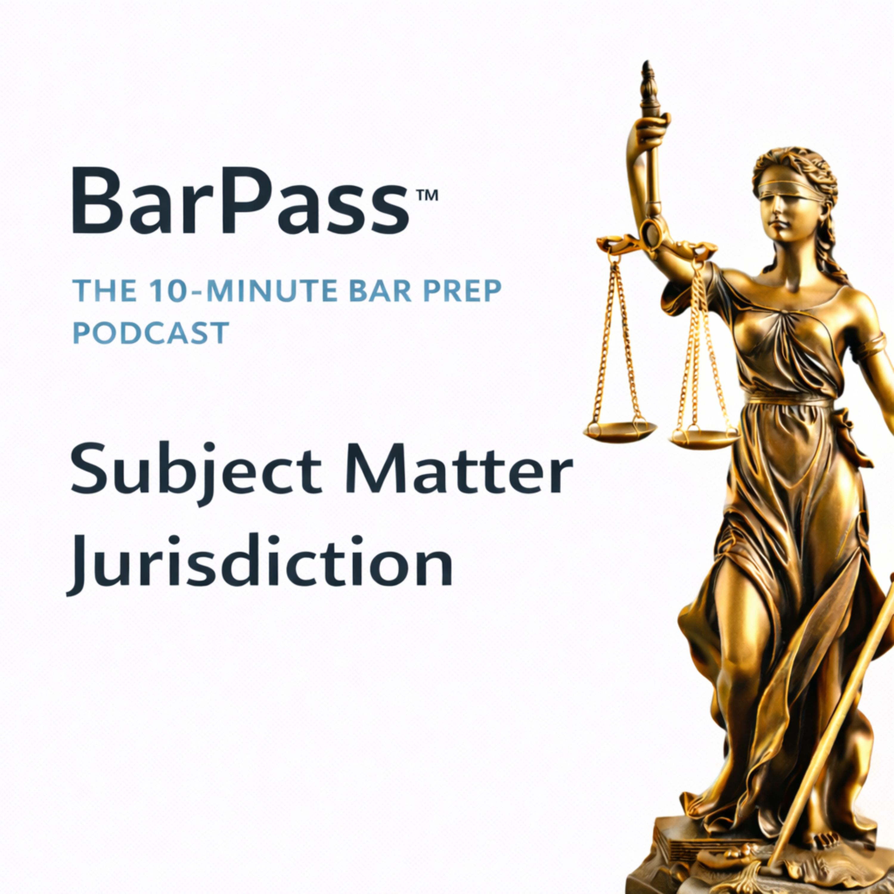 103 Civil Procedures - Subject Matter Jurisdiction episode artwork