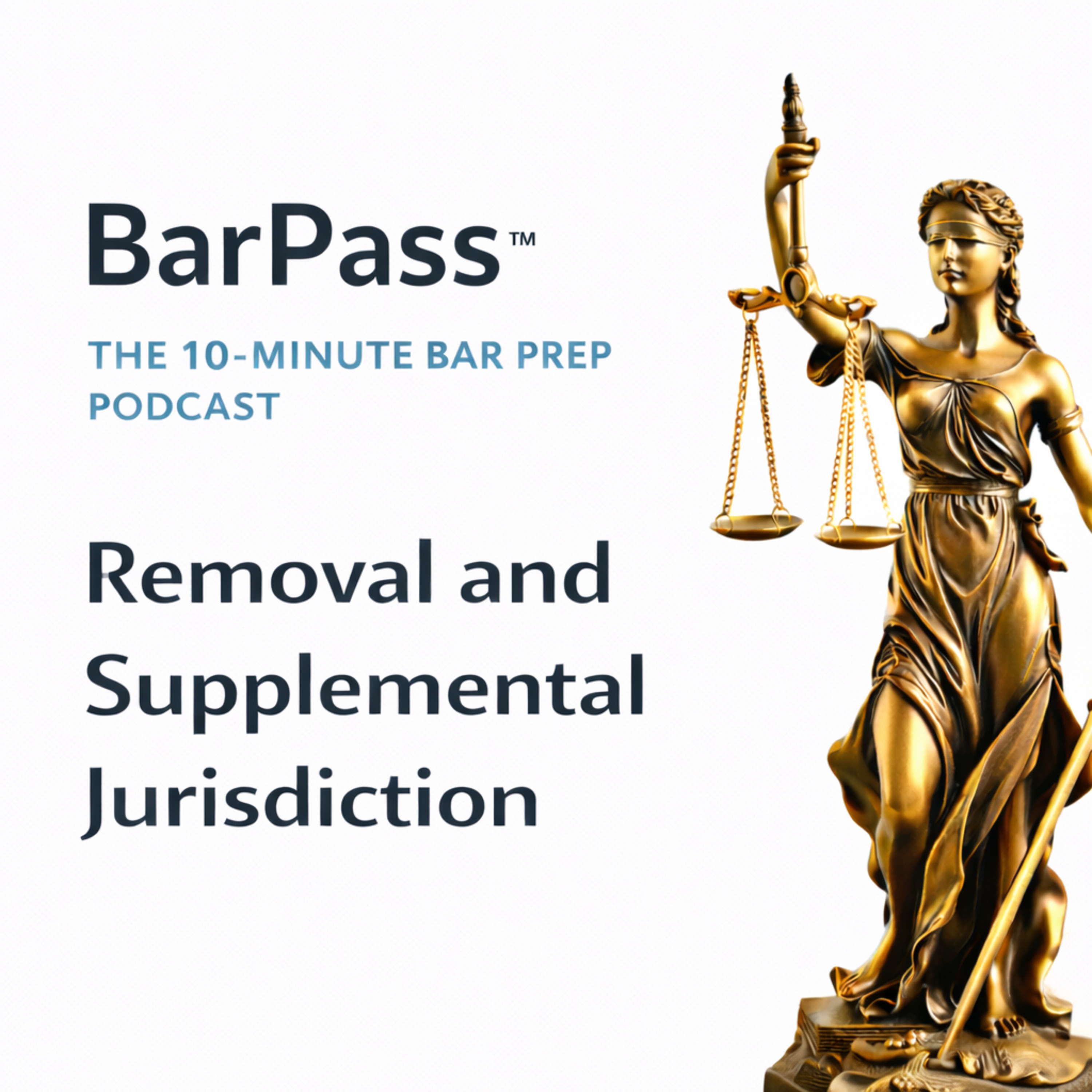 104 Civil Procedures - Removal and Supplemental Jurisdiction episode artwork