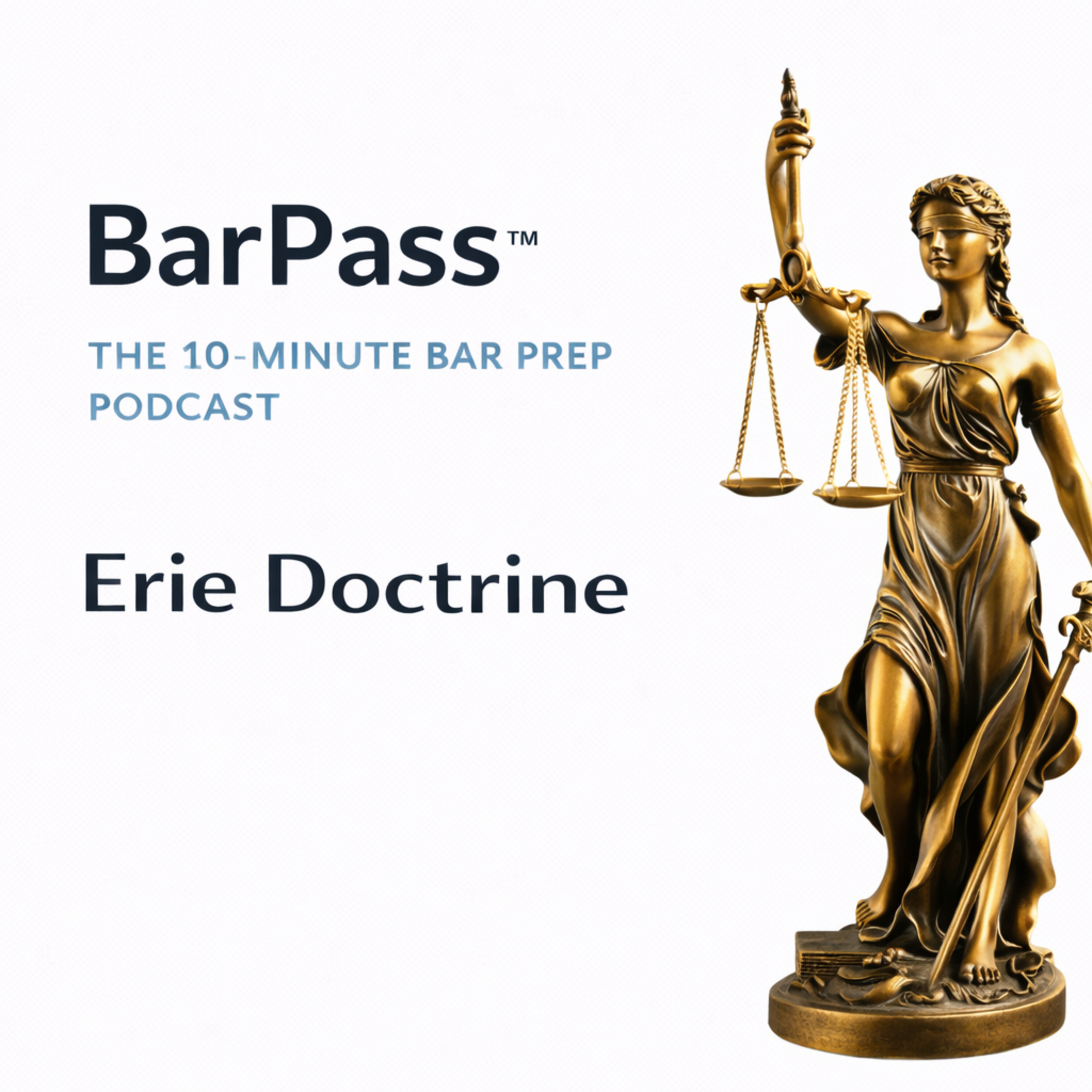 107 Civil Procedures - Erie Doctrine episode artwork