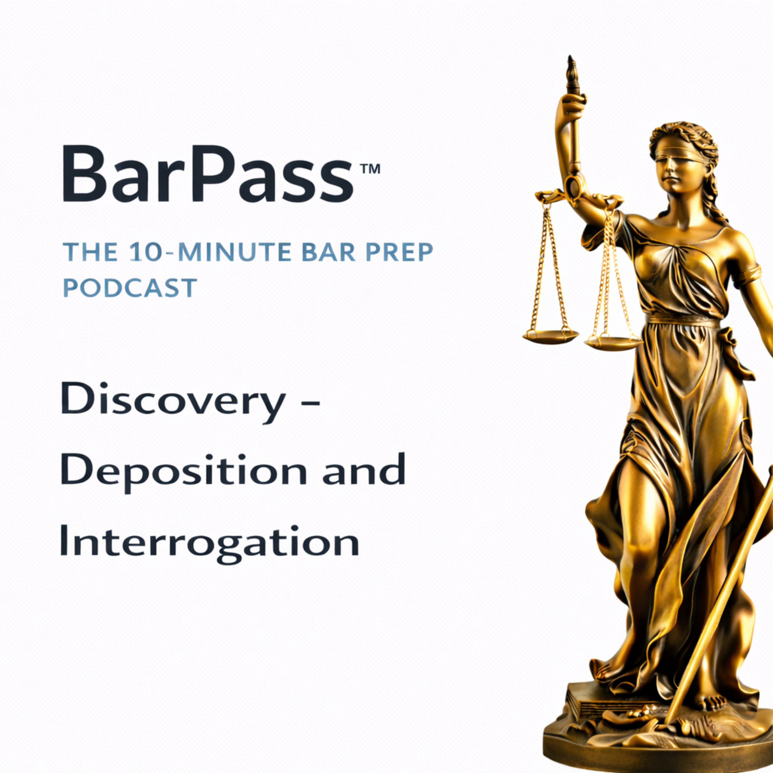 111 Civil Procedures - Discovery - Deposition and Interrogation episode artwork