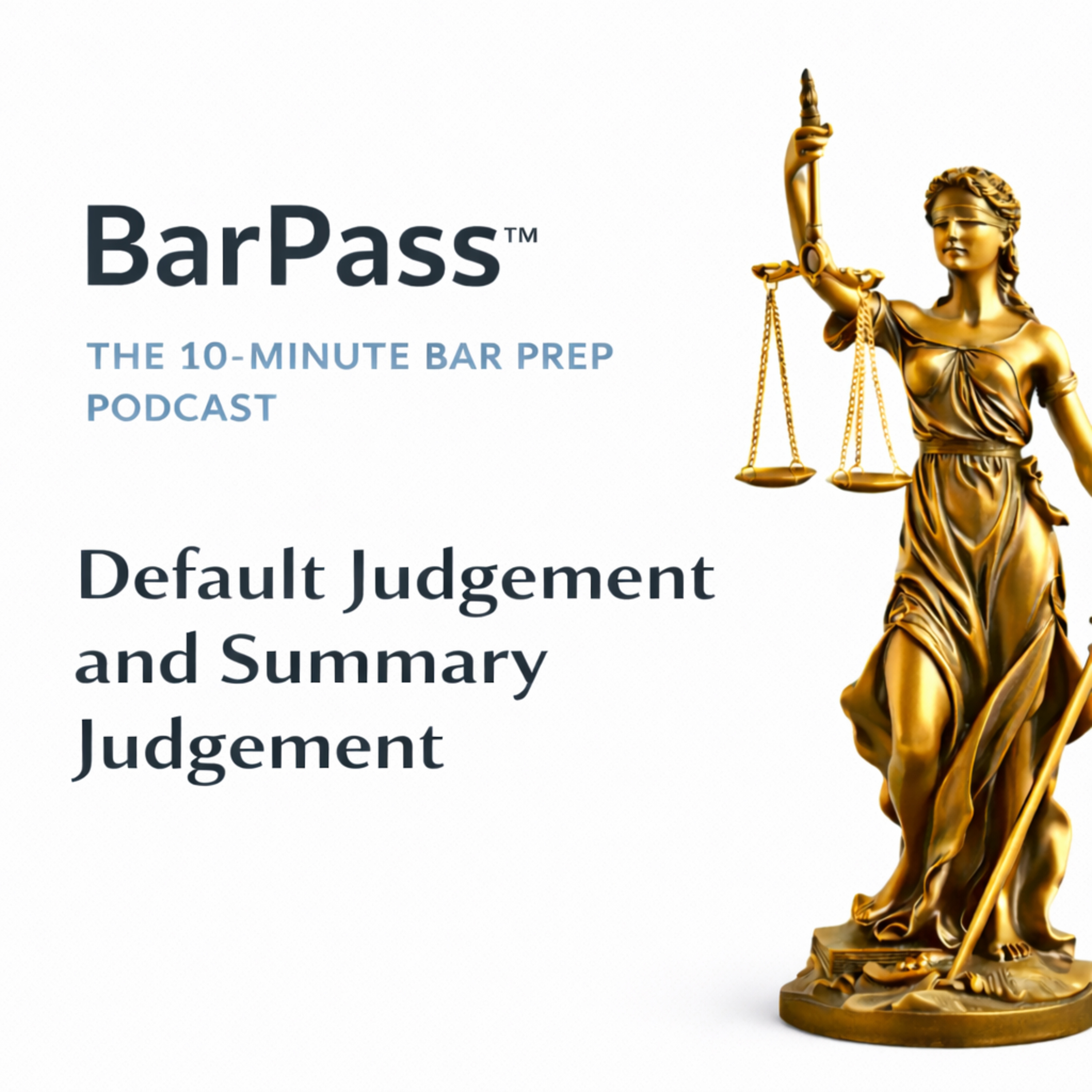 115 Civil procedures - Default Judgement, Summary Judgement episode artwork
