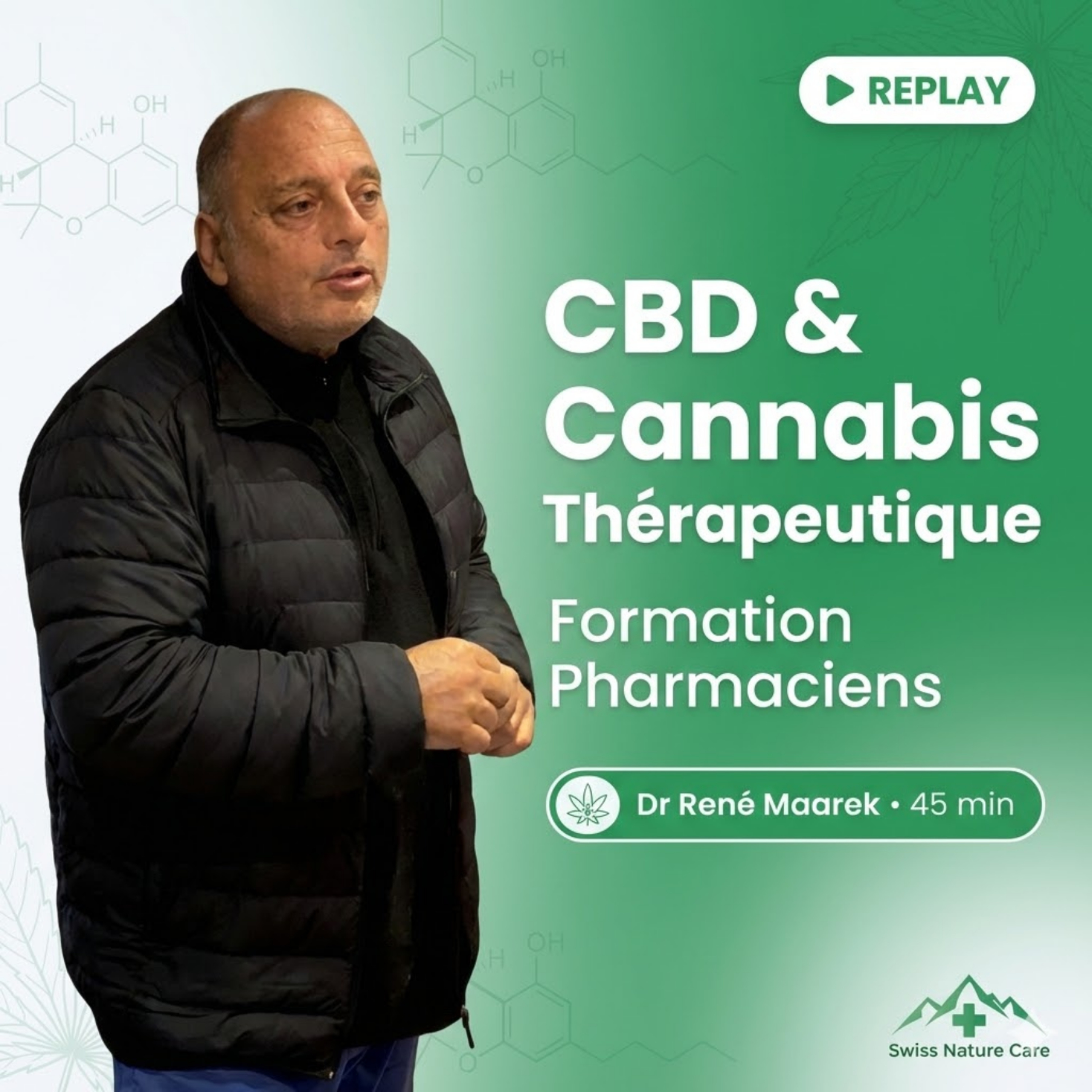 Formation CBD & Cannabis Thérapeutique pour pharmaciens par le Dr René Maarek. episode artwork
