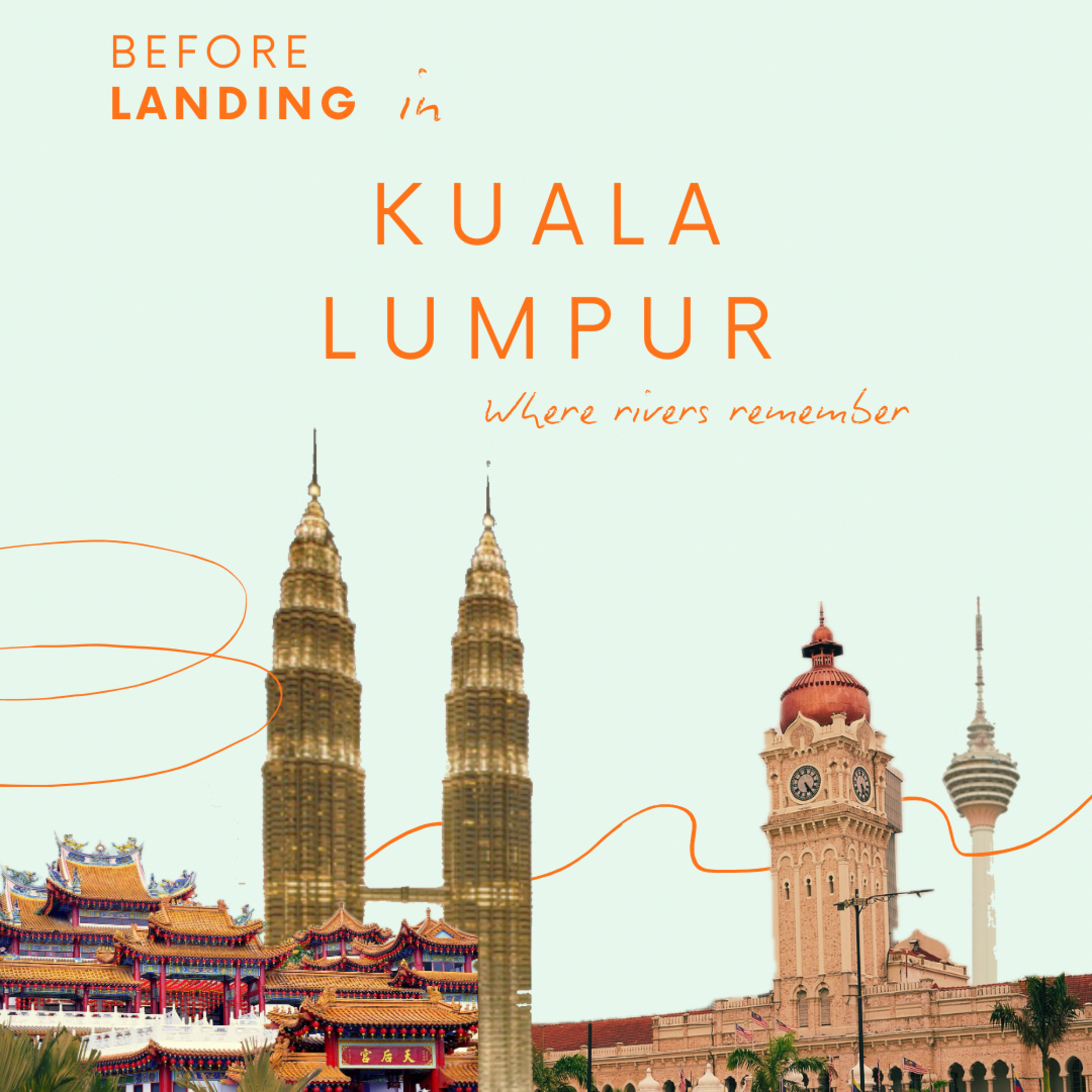Before Landing in KUALA LUMPUR episode artwork