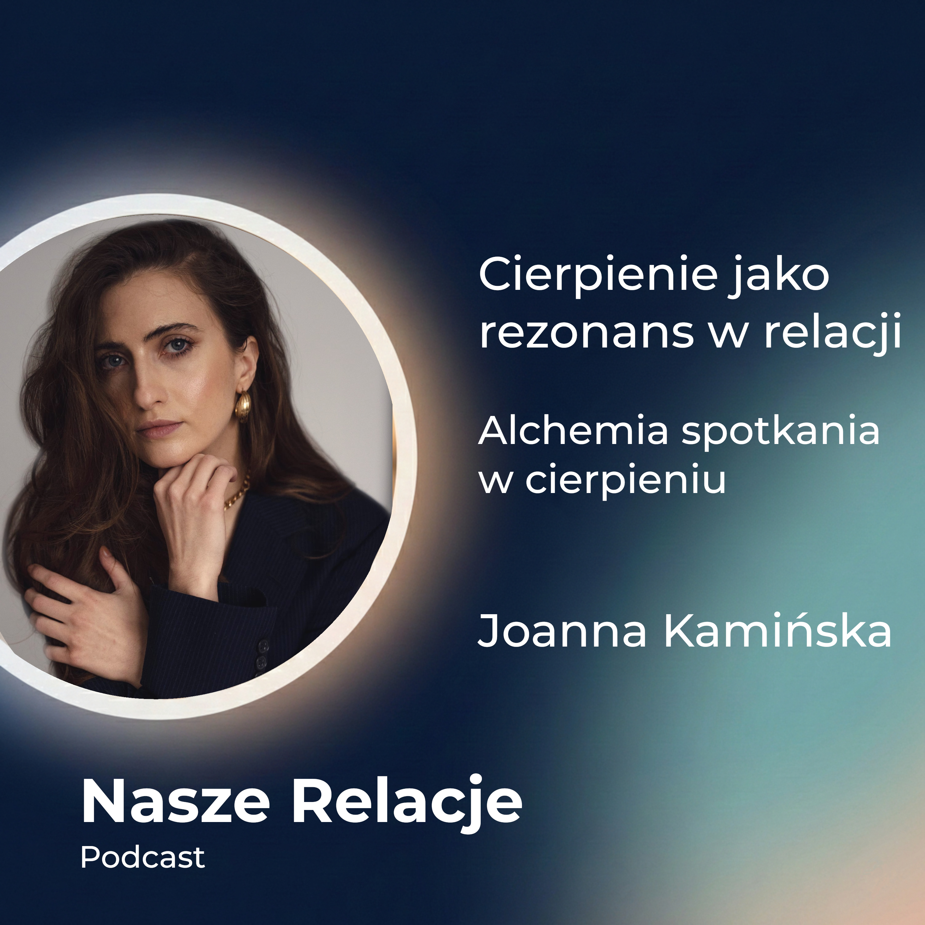 Cierpienie jako doświadczenie relacyjne | Joanna Kamińska episode artwork