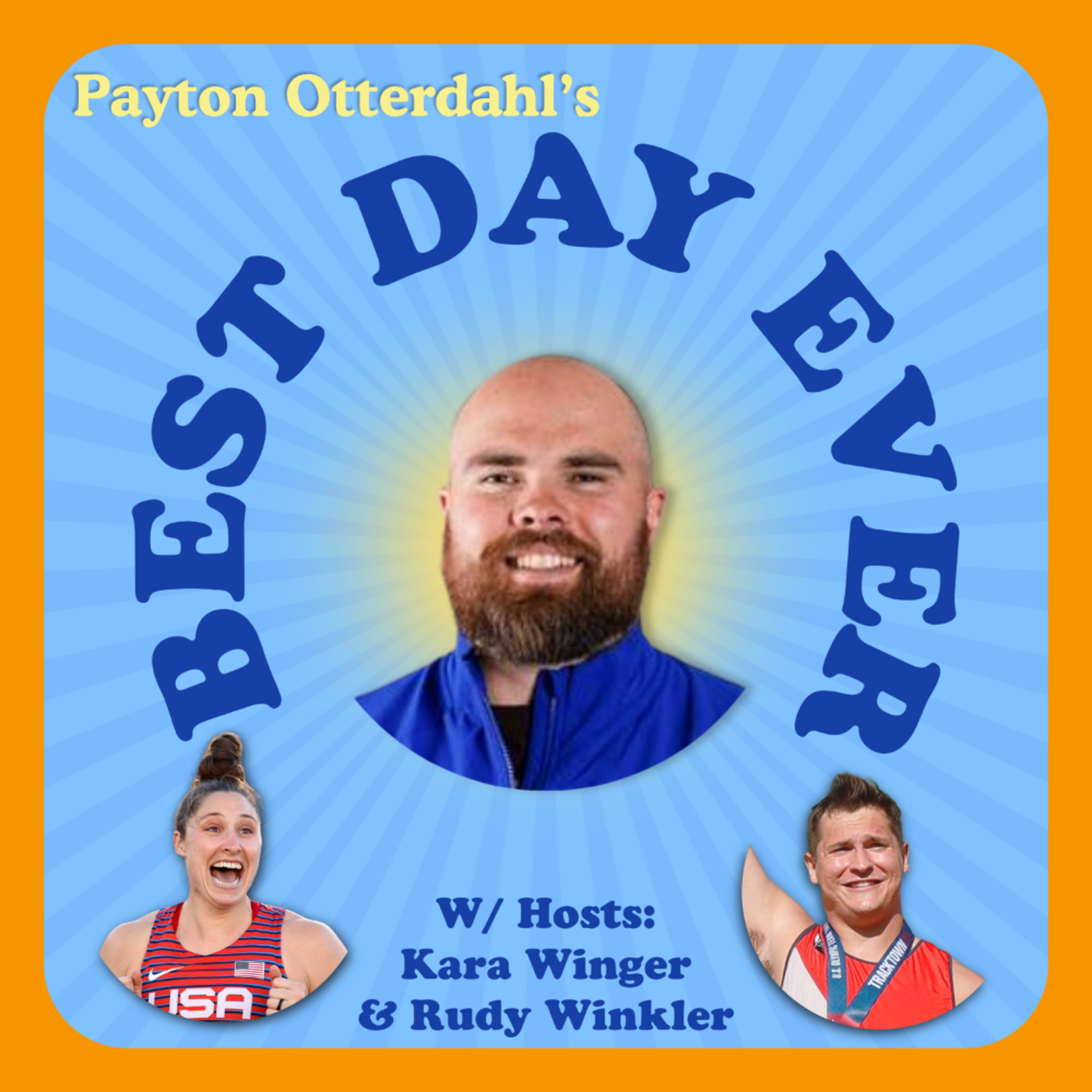 Ep 15 - Payton Otterdahl's Best Day Ever episode artwork
