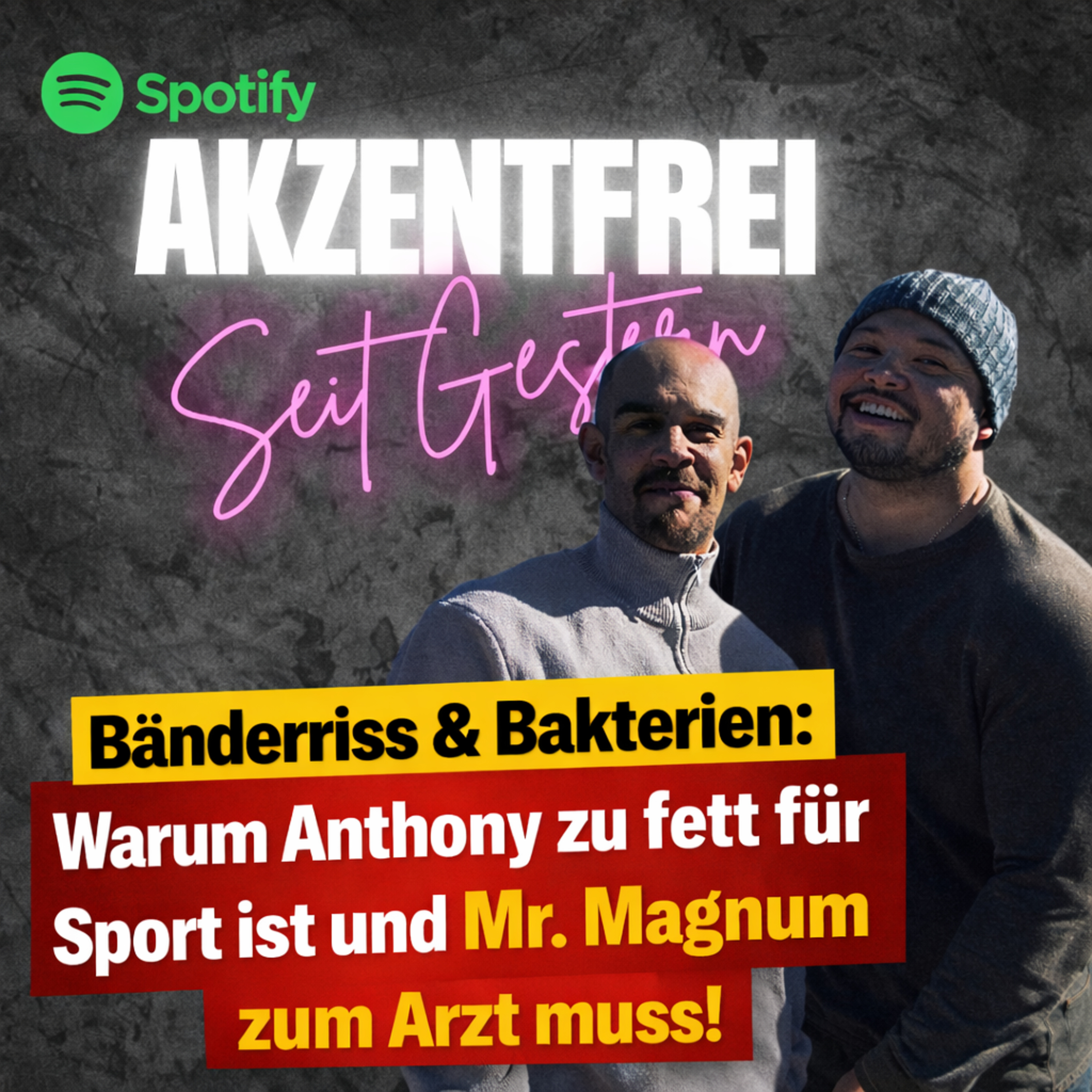 Akzentfrei Seit Gestern