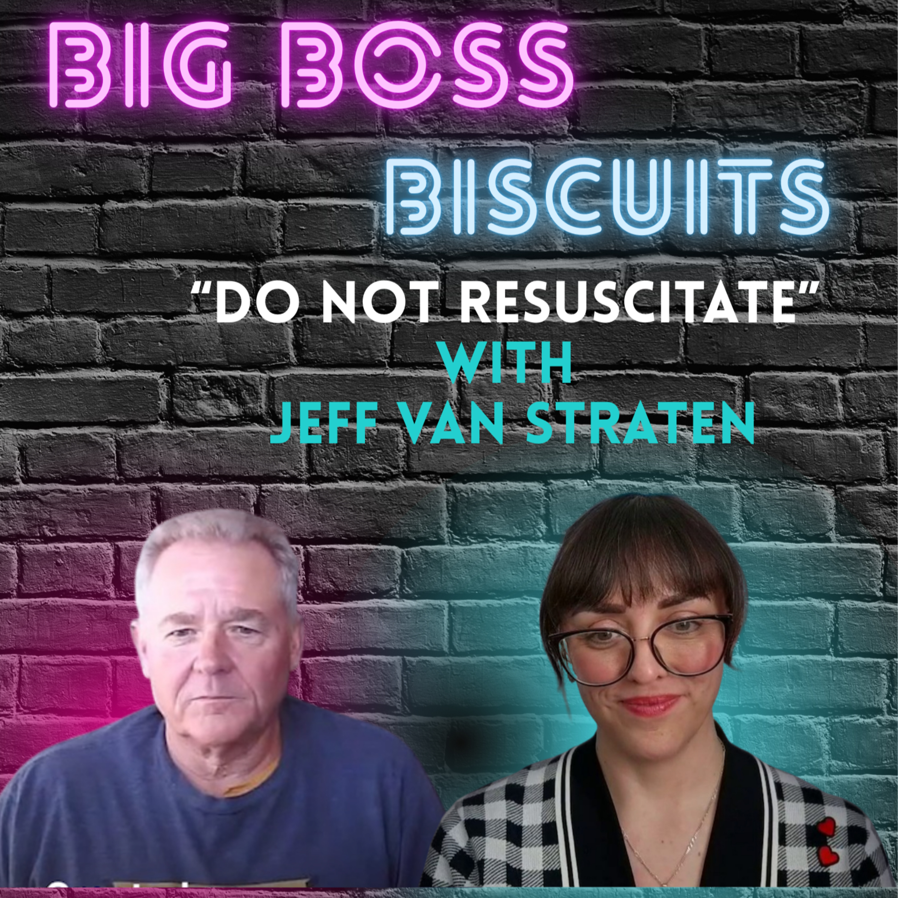 Do Not Resuscitate with Jeff Van Straten episode artwork