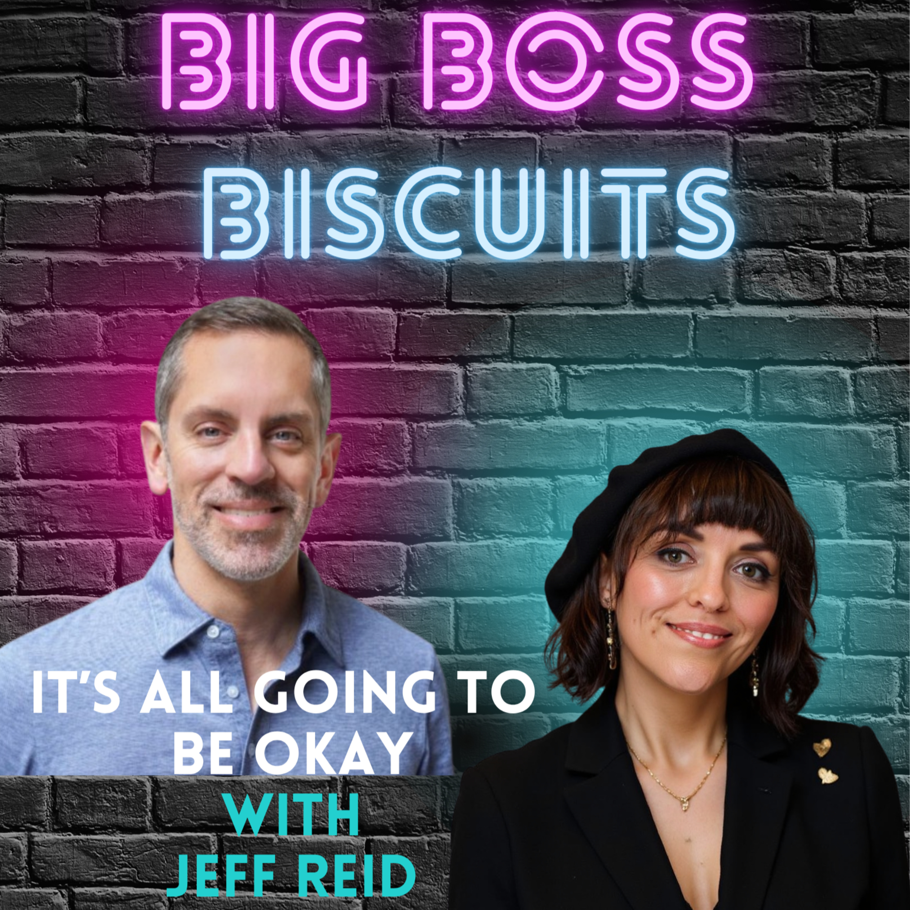 It's All Going To Be Okay with Jeff Reid episode artwork