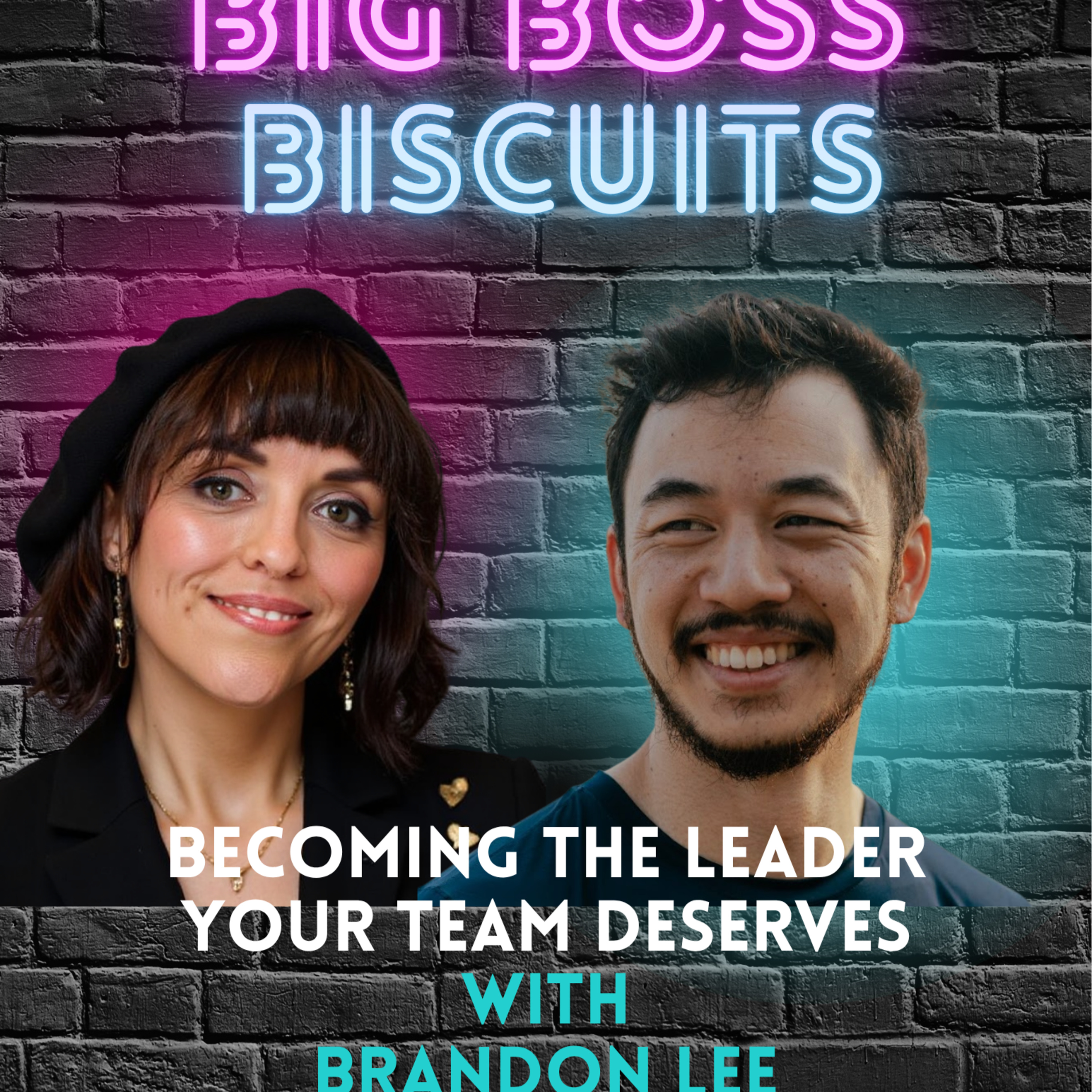 Becoming The Leader Your Team Deserves episode artwork