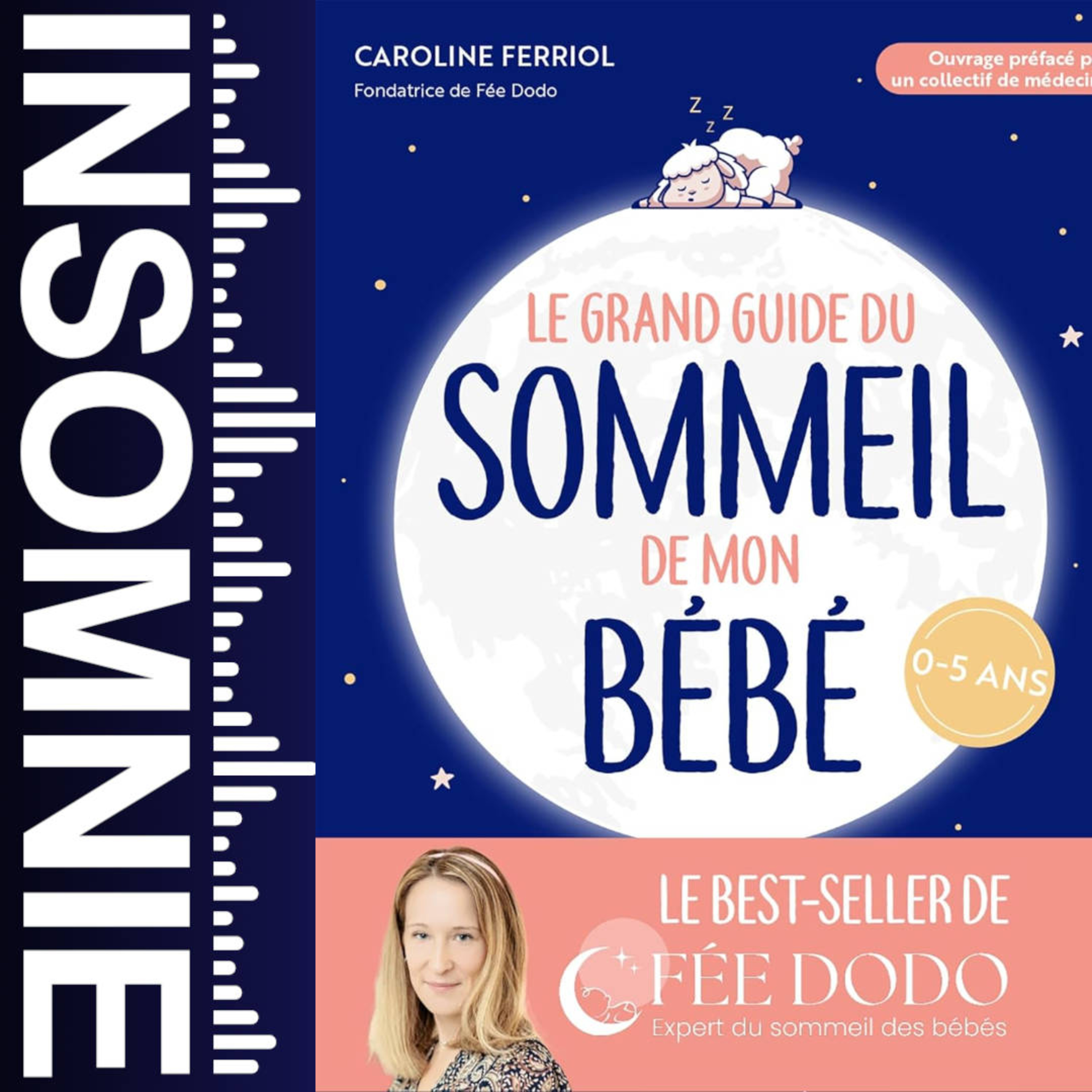 Le grand guide du sommeil de mon bébé de Caroline Ferriol episode artwork