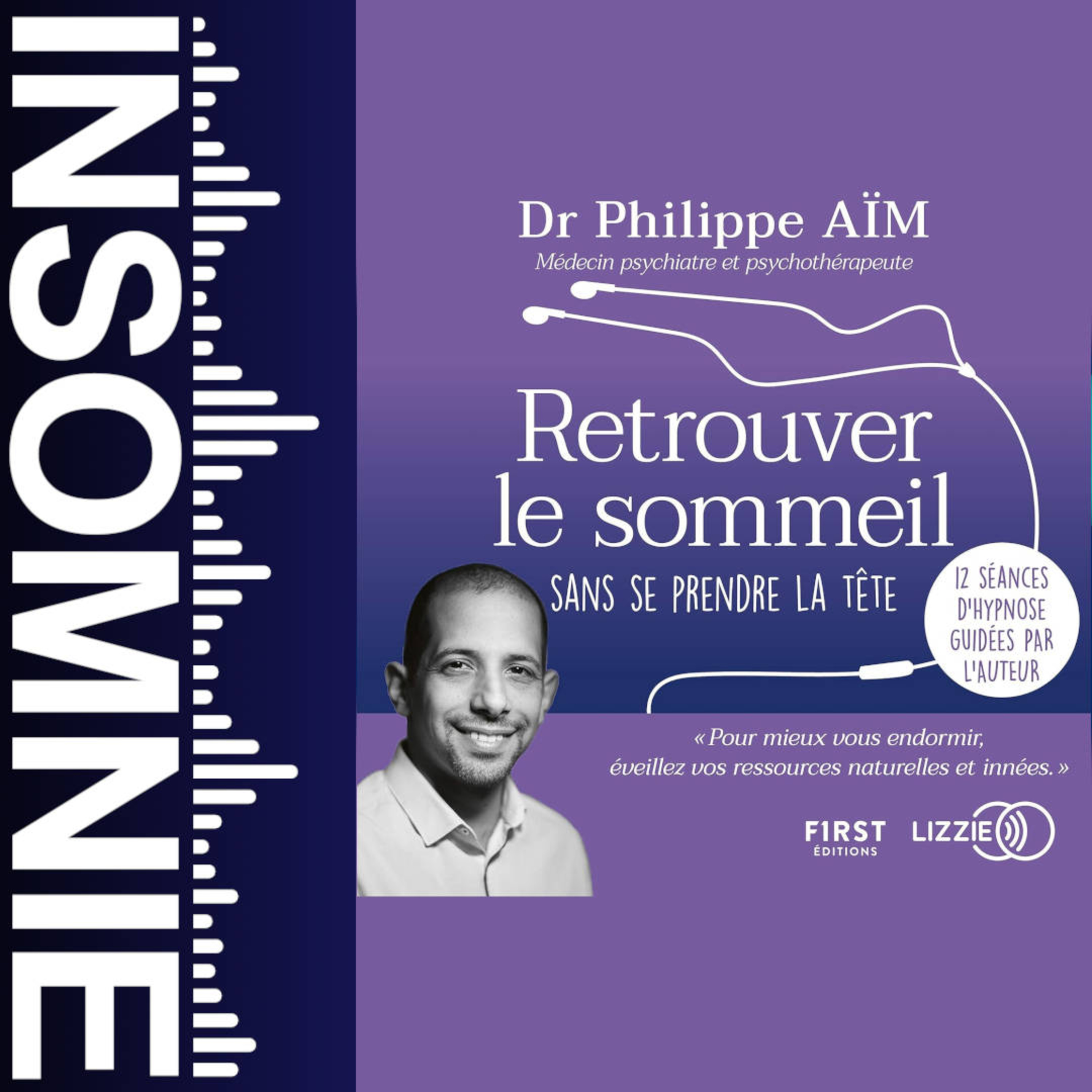 Retrouver le sommeil sans se prendre la tête de Philippe Aïm episode artwork