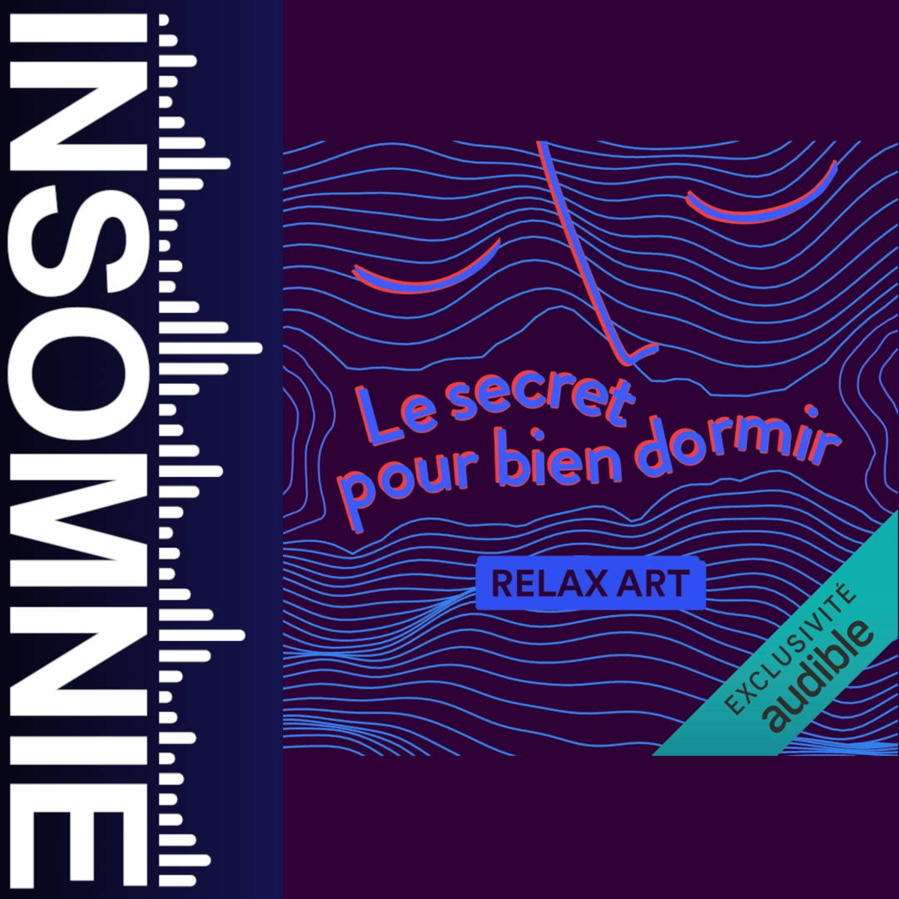 Le secret pour bien dormir : Relax Art de Théo Boulenger episode artwork