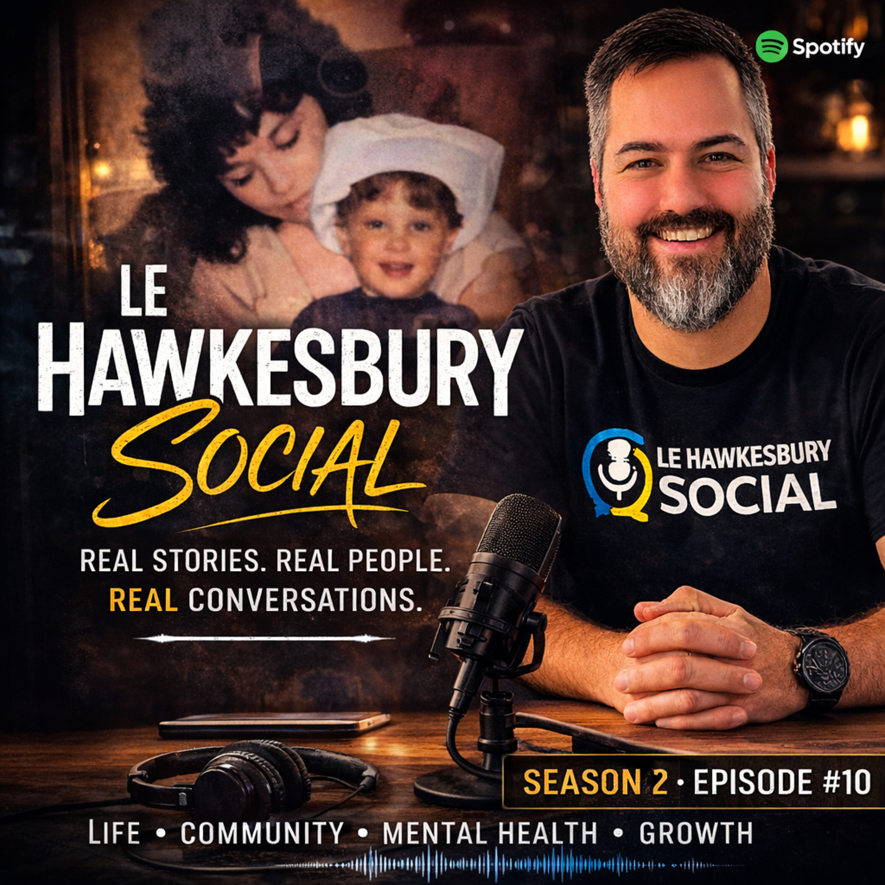 LE HAWKESBURY SOCIAL WELLNESS PODCAST