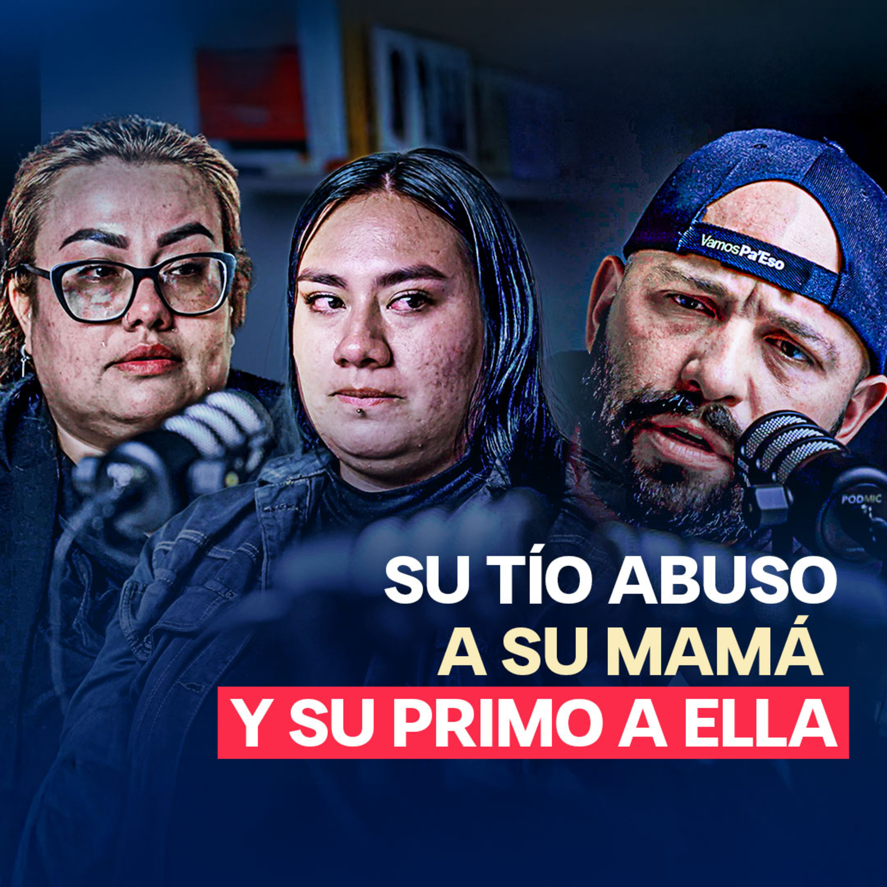 "El me encerraba con mi prima en un cuarto y..." Madre e hija relatan una familia de monstruos