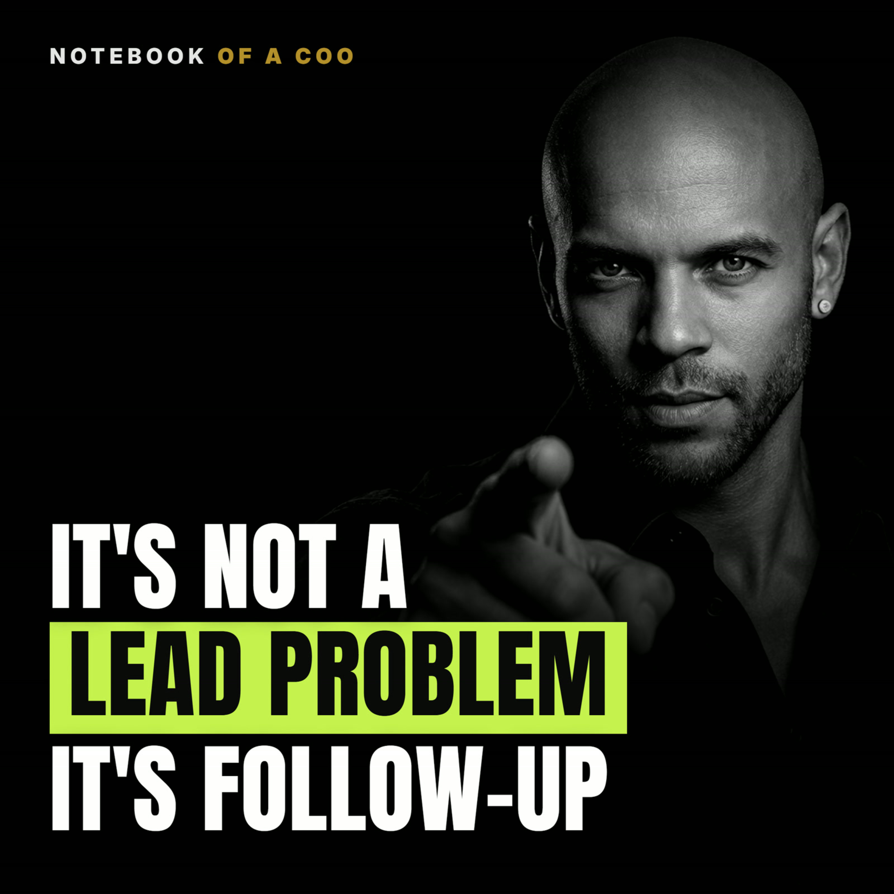 You Don't Have a Marketing Problem, You Have a Follow-Up Problem