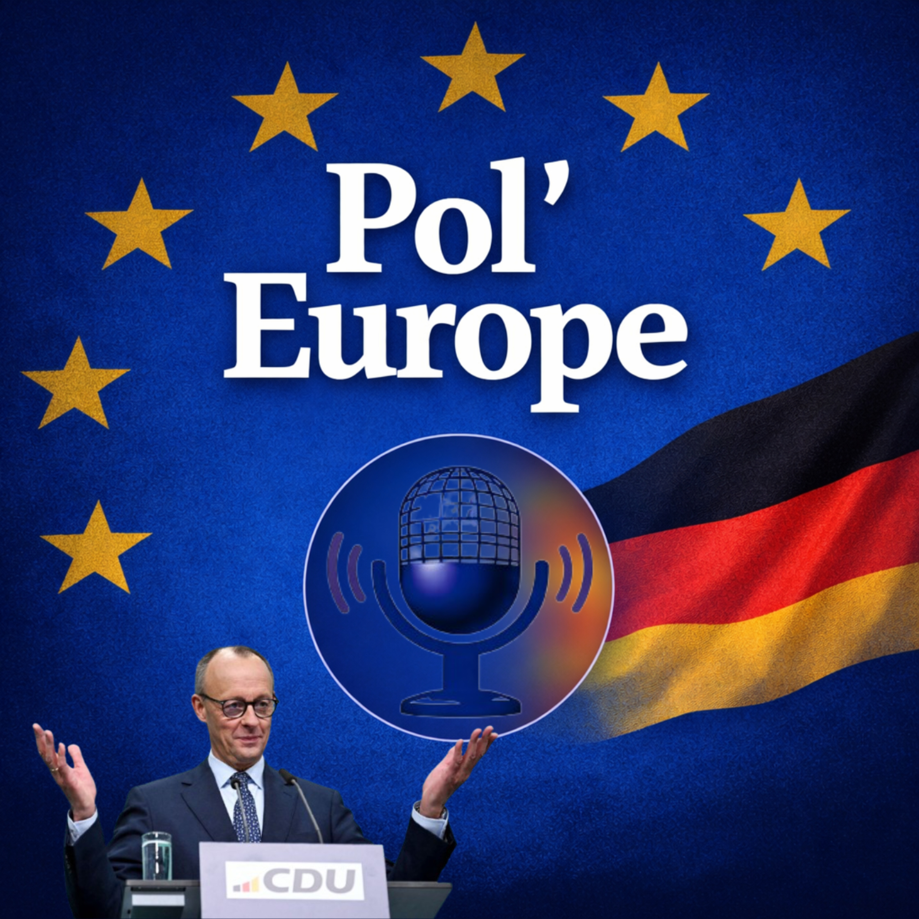 Pol’Europe #3 — Le réarmement allemand : un tournant pour l’Europe ? episode artwork