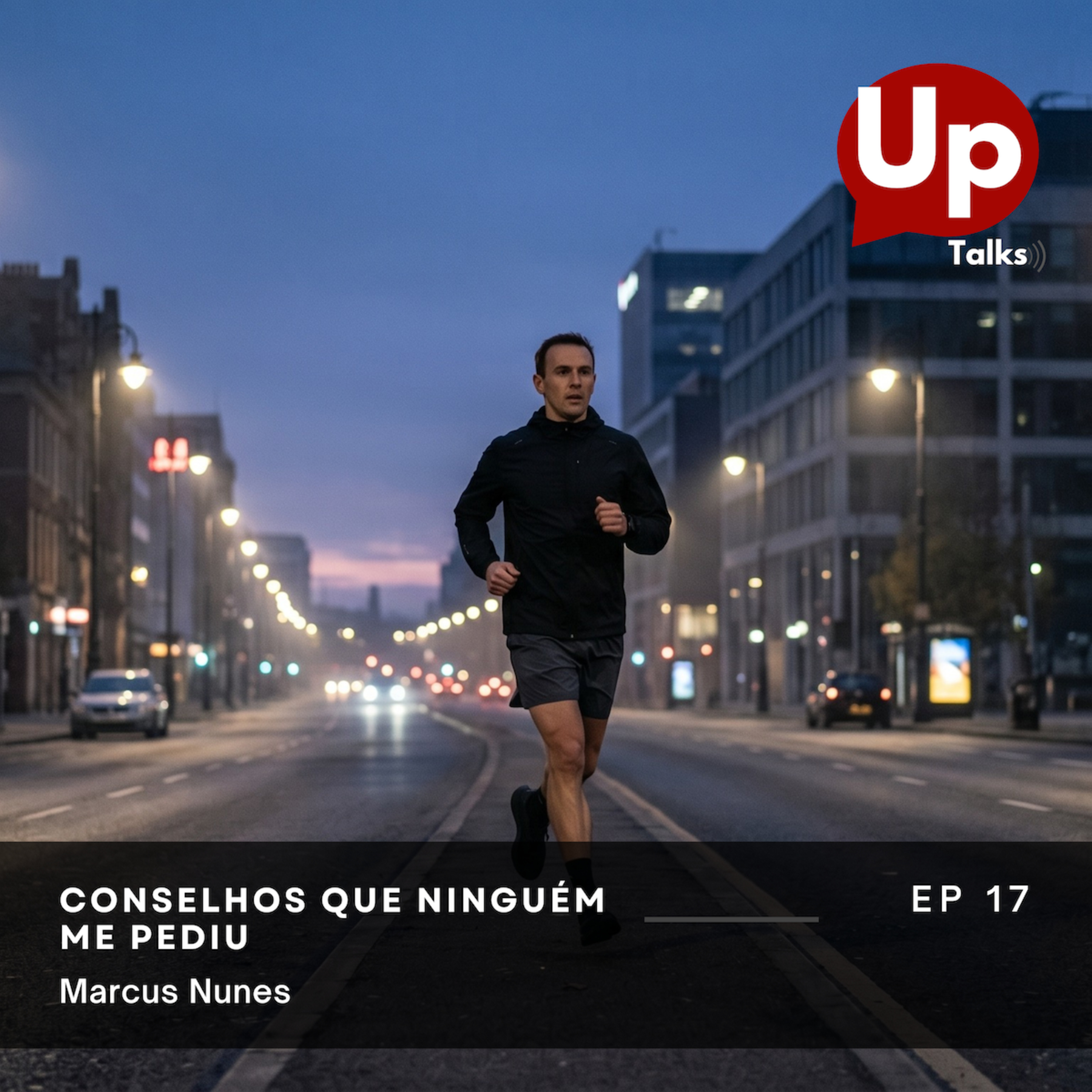 Uptalks #17 - Menos iniciativas e mais acabativas