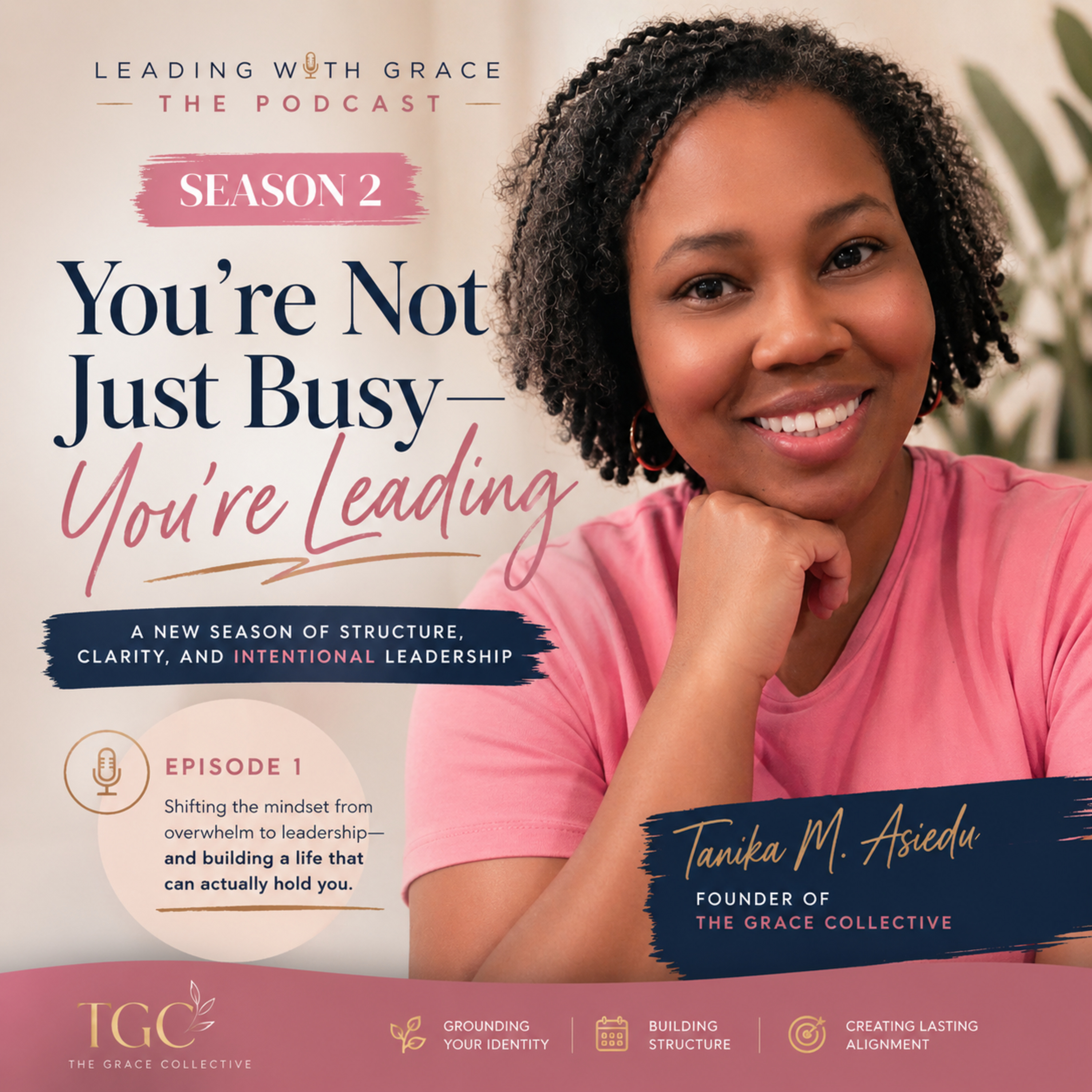 You’re Not Just Busy — You’re Leading episode artwork