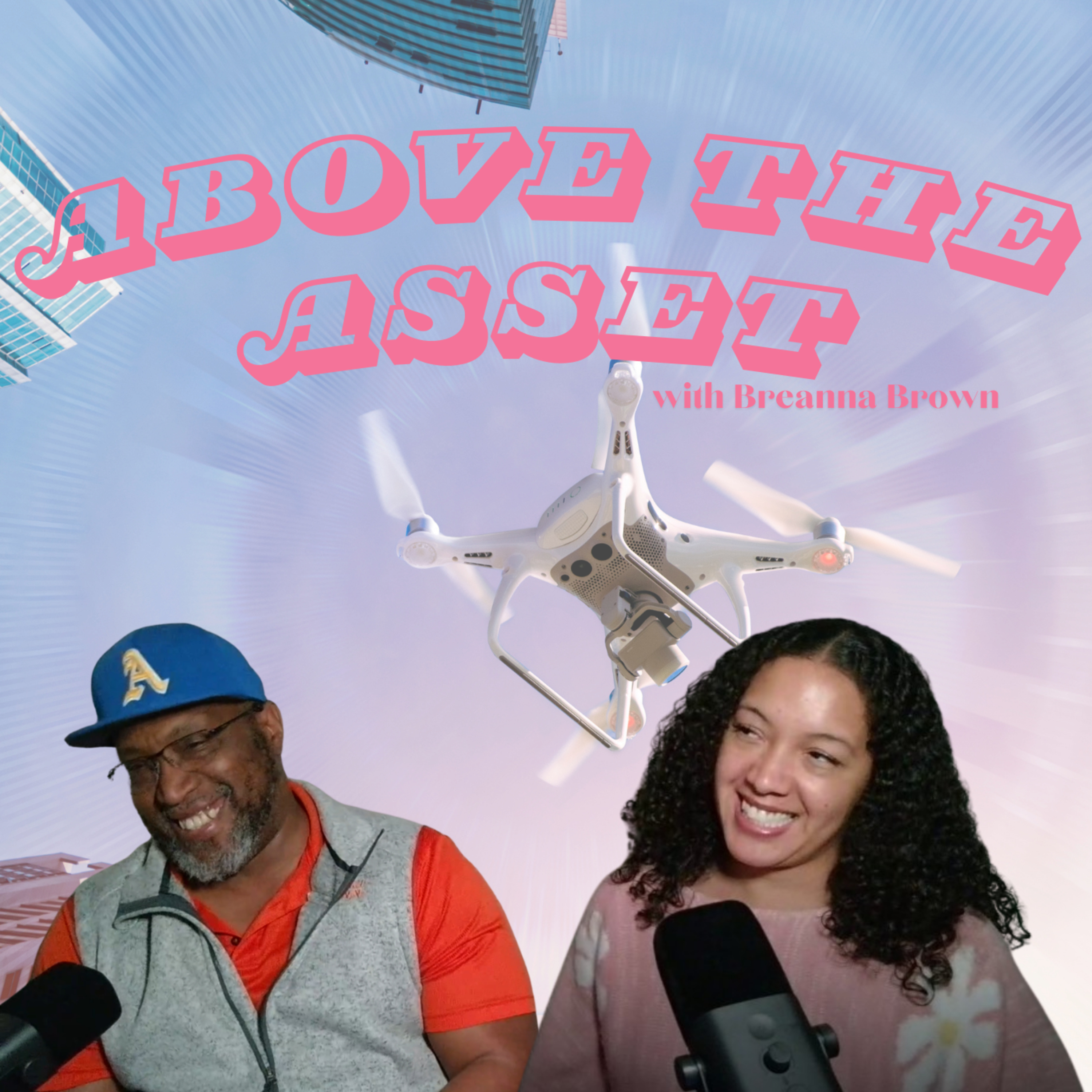 Above The Asset w/Breanna Brown episode artwork