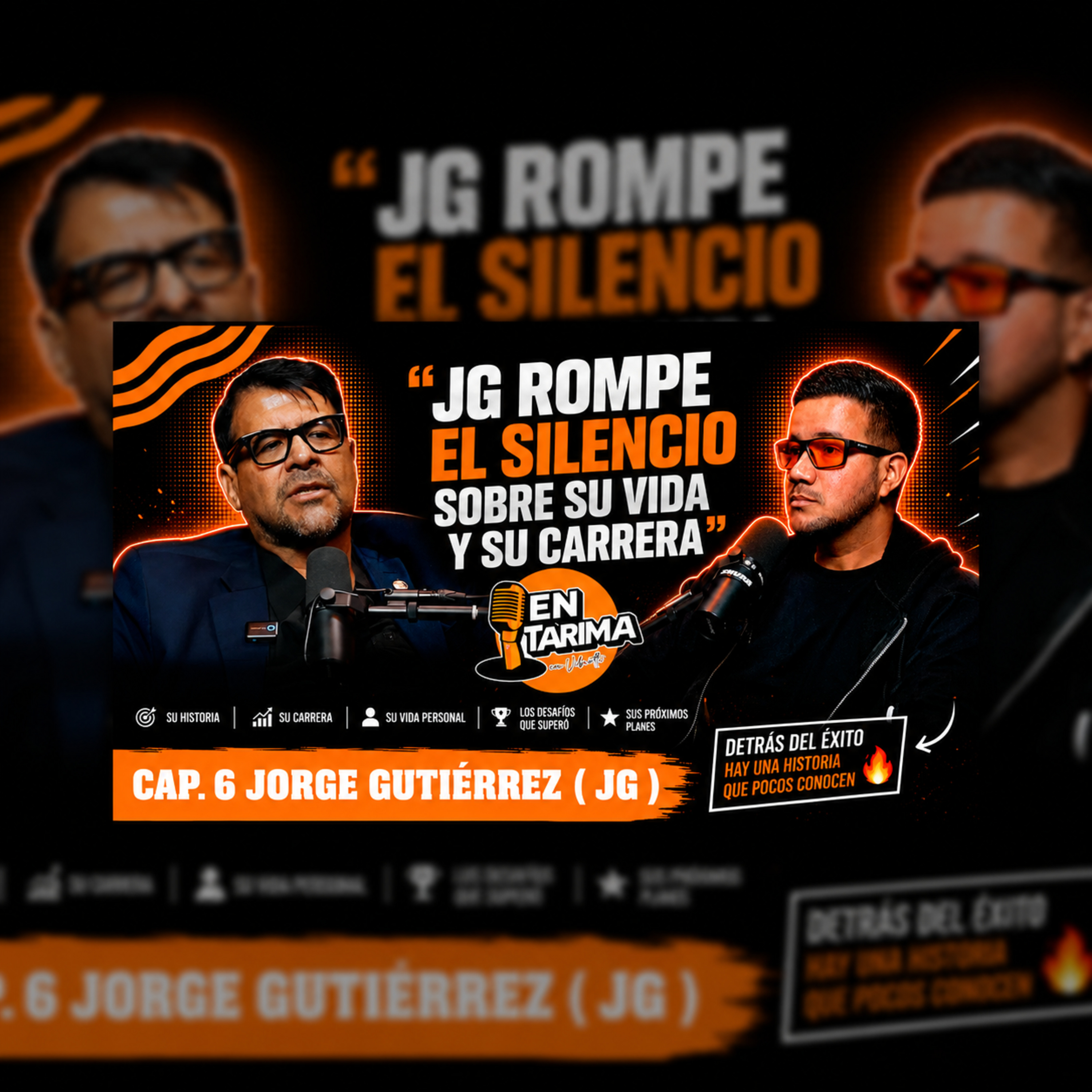 DE LAS BURLAS AL ÉXITO INTERNACIONAL ⚡️ JG EN TARIMA CON VIBRATTI CAP 6