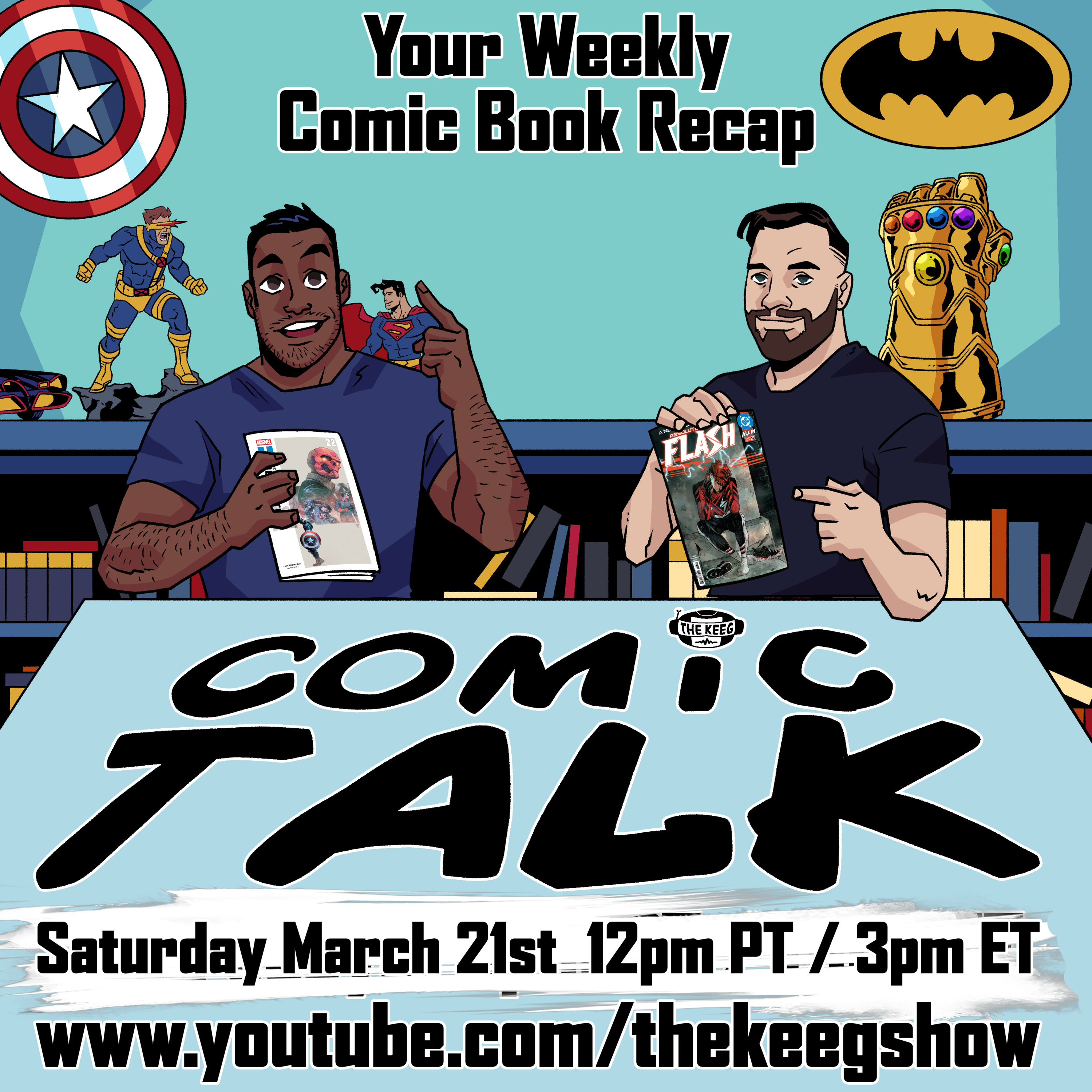 Comic Talk (March 21st, 2026): X-Men #27, Absolute Flash #13, The Ultimates #22, DC Next Level, Invincible Universe, and more!